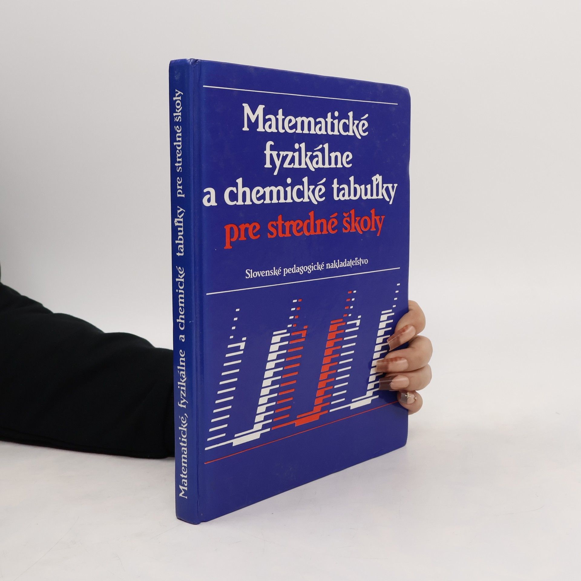 Jiří Mikulčák Matematické, fyzikálne a chemické tabuĺky pre stredné školy