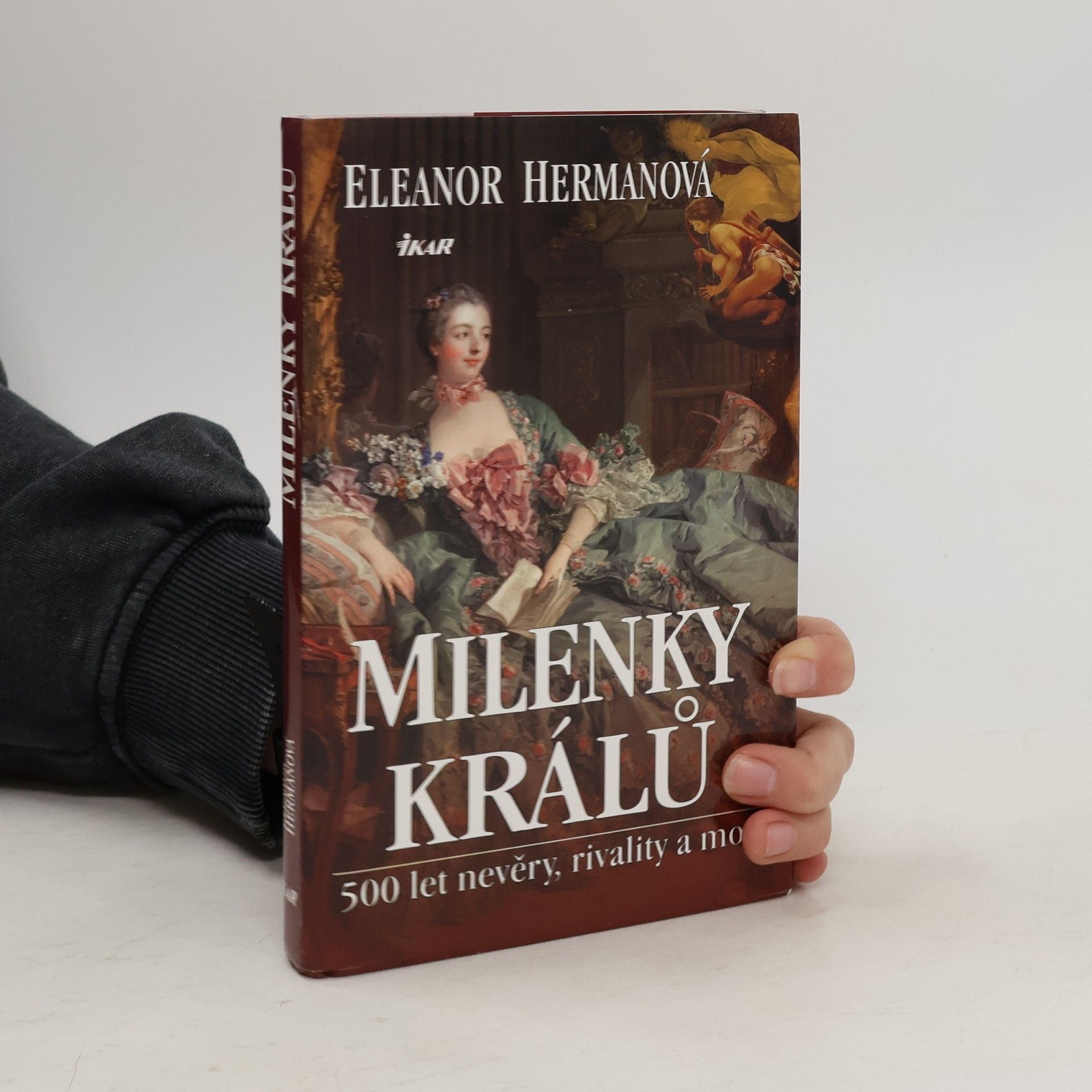 Eleanor Herman Milenky králů : 500 let nevěry, rivality a moci