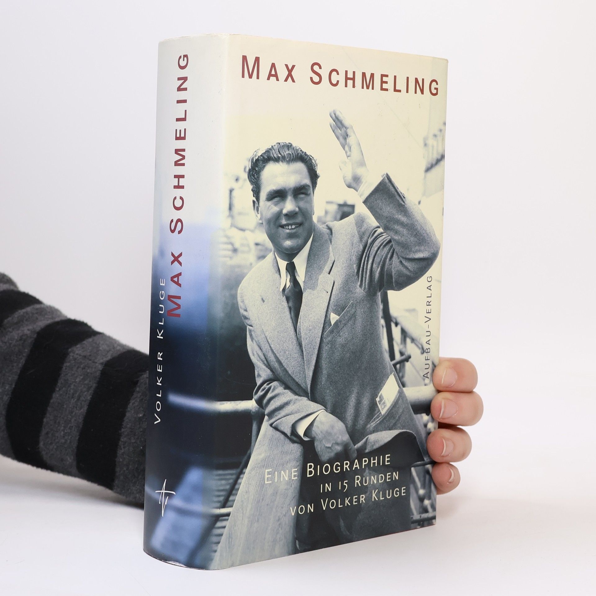 Volker Kluge Max Schmeling. Eine Biographie in 15 Runden
