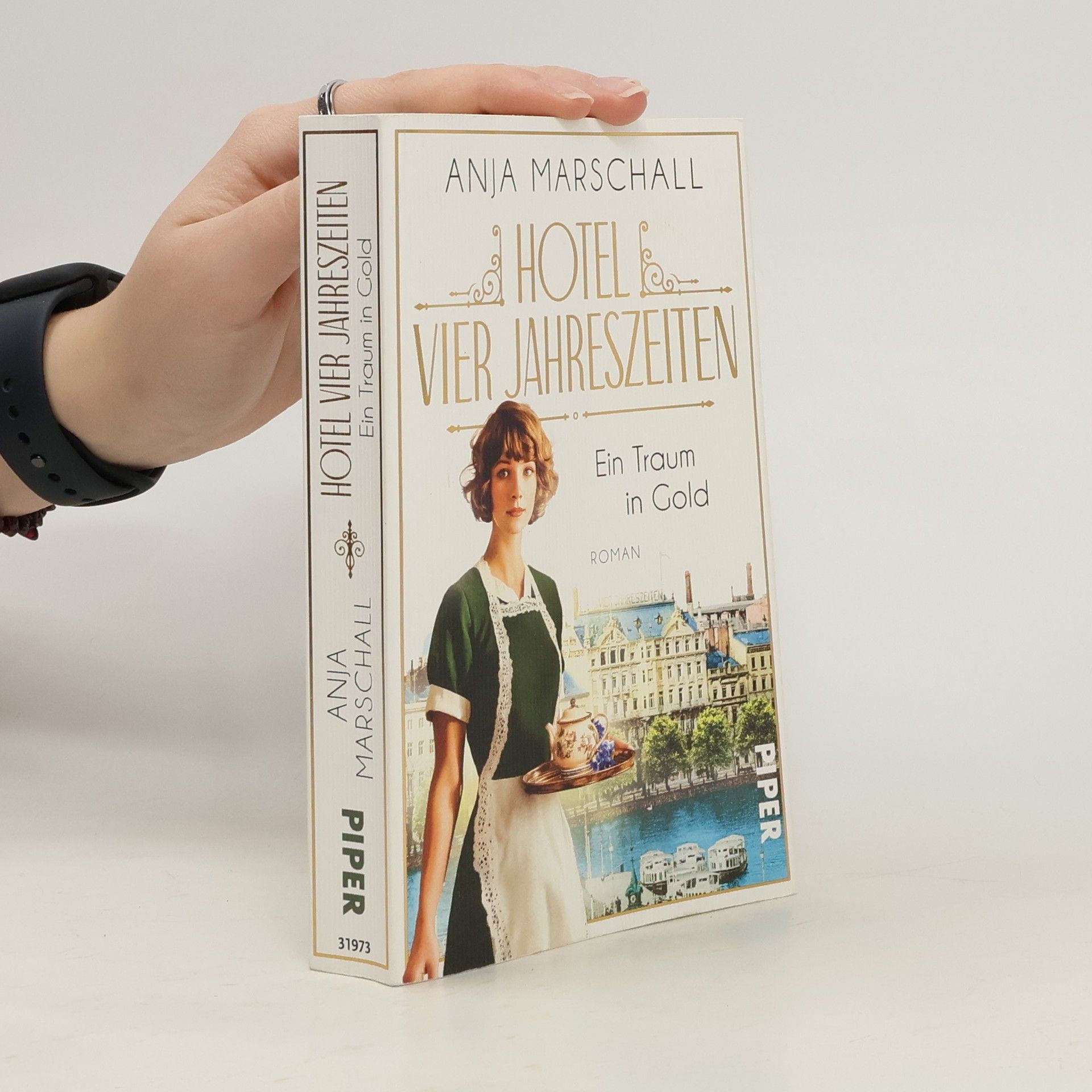 Anja Marschall Hotel Vier Jahreszeiten - Ein Traum in Gold