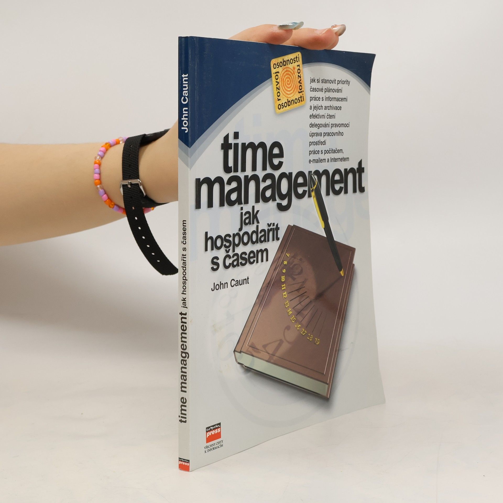 John Caunt Time management. Jak hospodařit s časem.