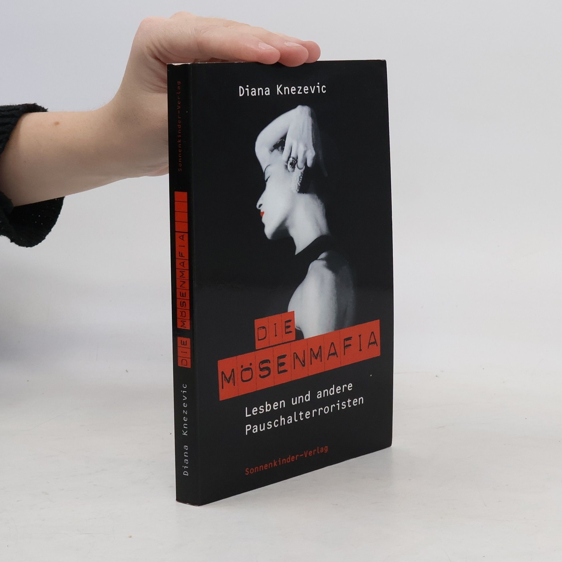 Diana Knezevic Die Mösenmafia