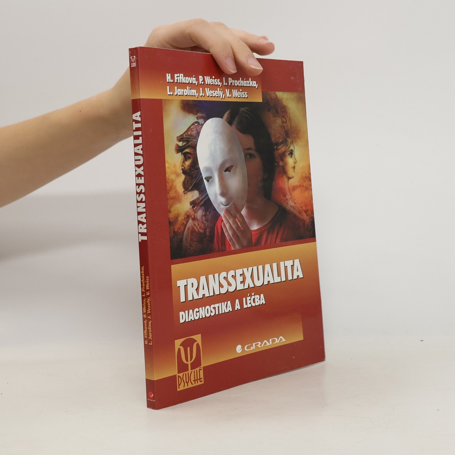 Autorenkollektiv Transsexualita: diagnostika a léčba