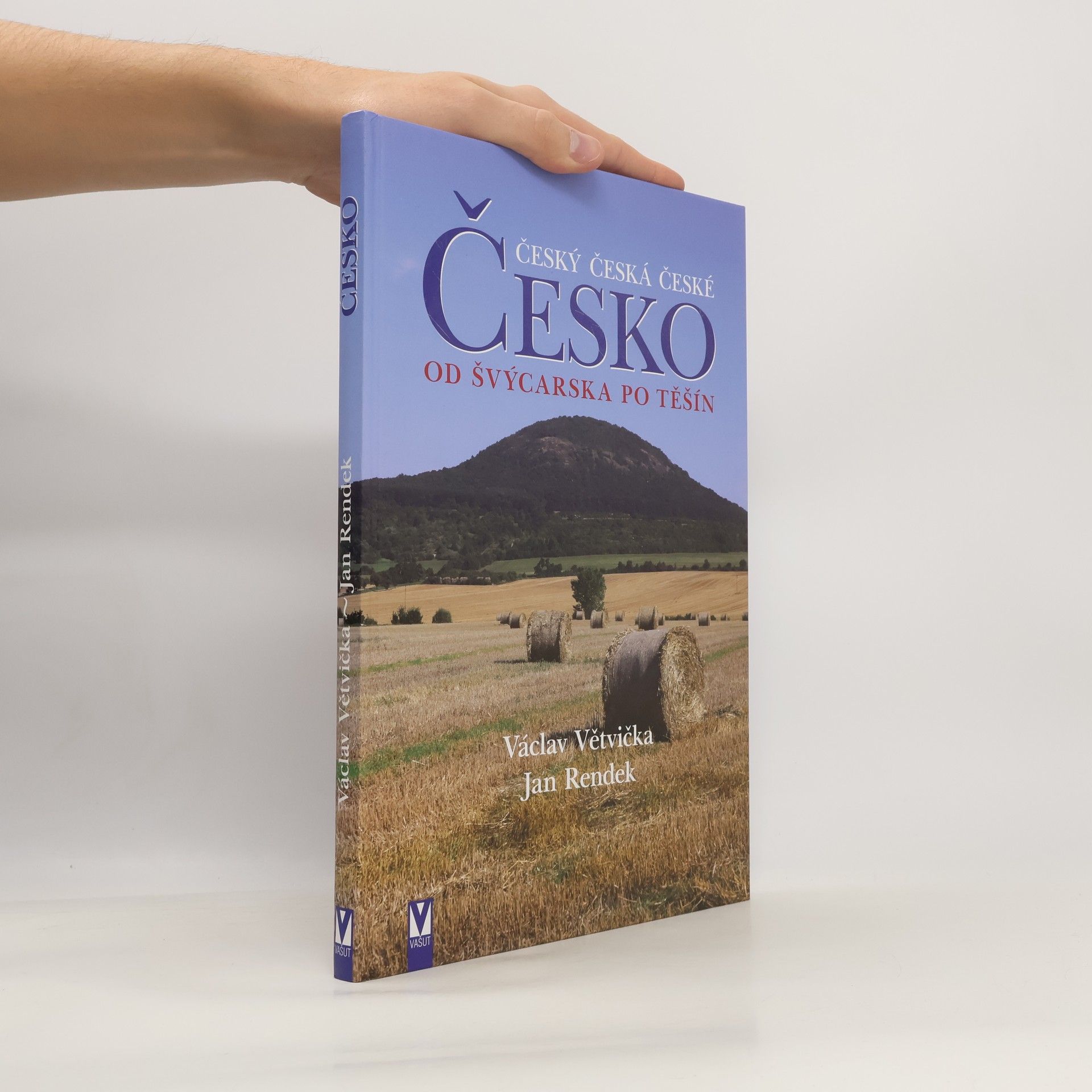 Václav Větvička Český, česká, české, Česko: Od Švýcarska po Těšín