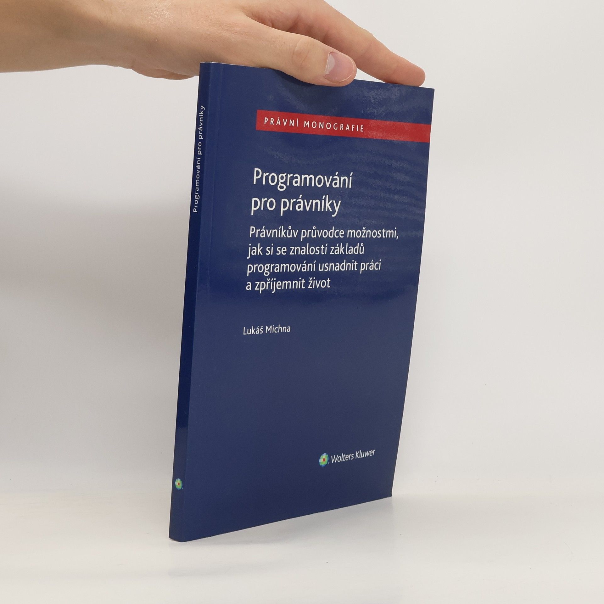 Lukáš Michna Programování pro právníky
