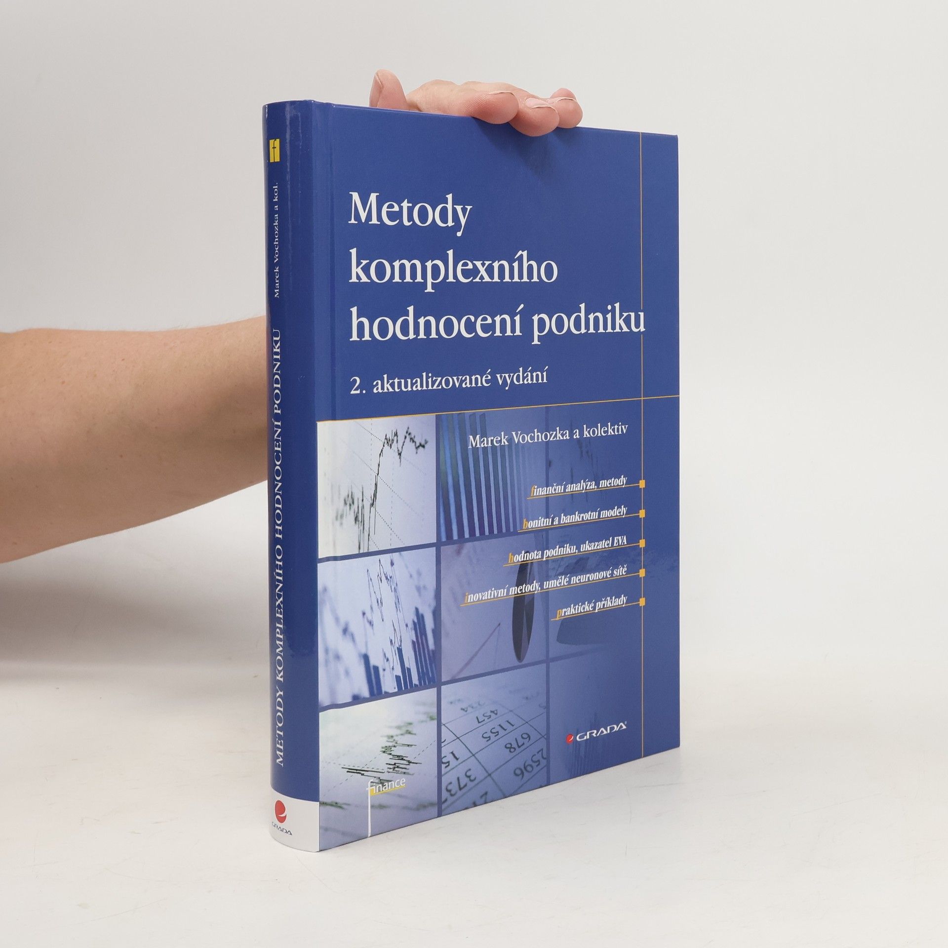 Marek Vochozka Metody komplexního hodnocení podniku