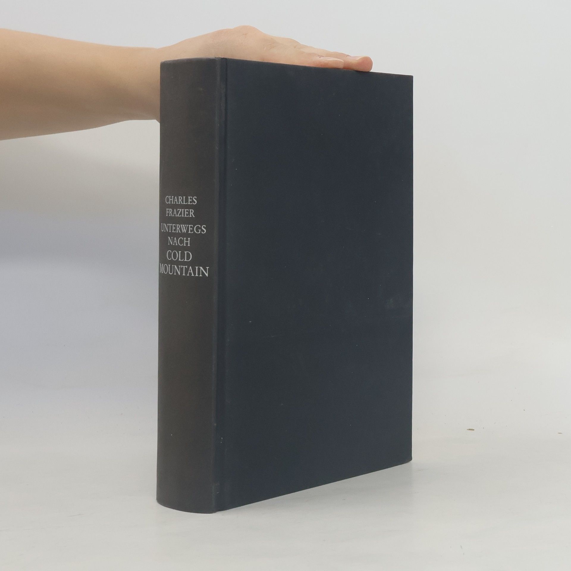 Charles Frazier Unterwegs nach Cold Mountain