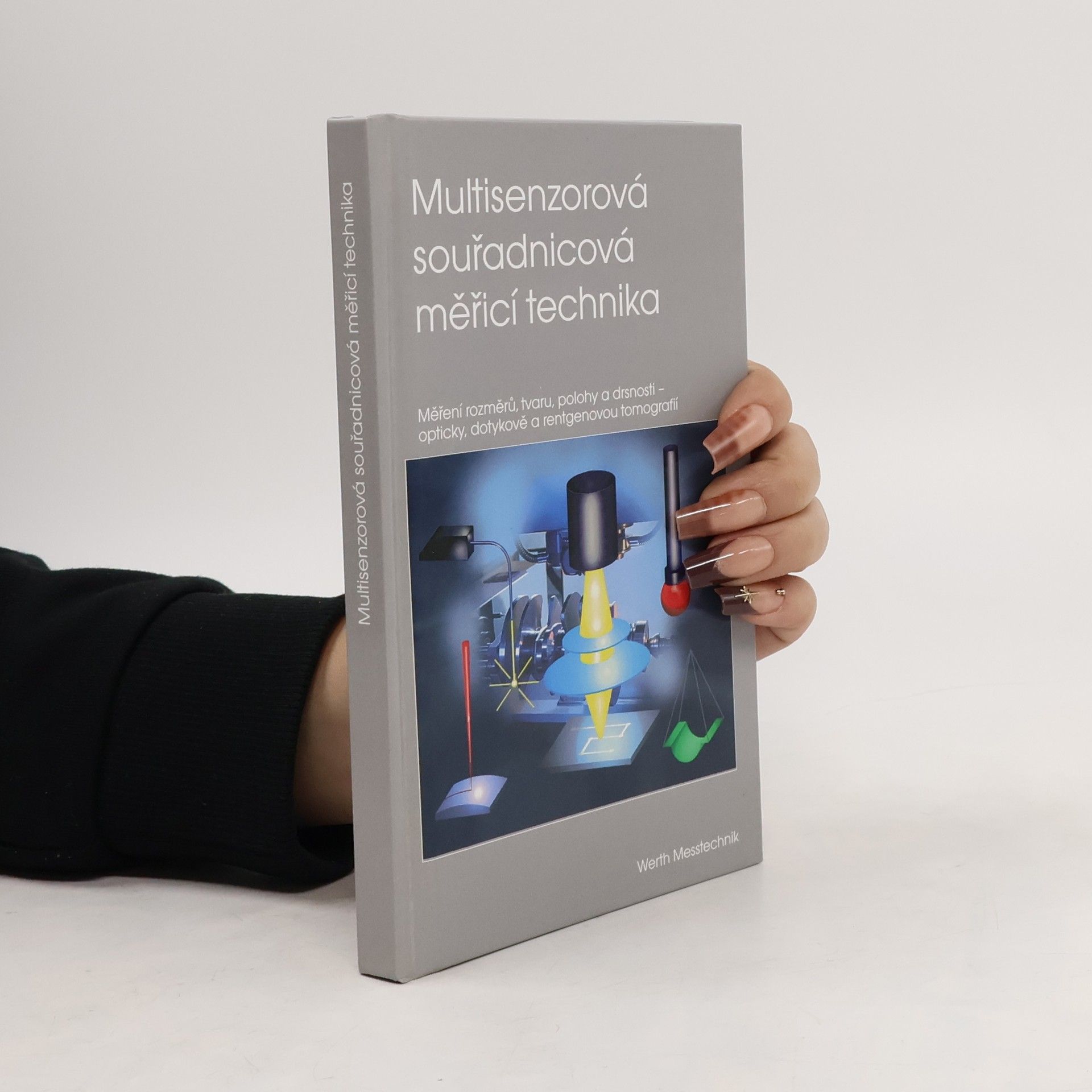 Autorenkollektiv Multisenzorová souřadnicová měřící technika