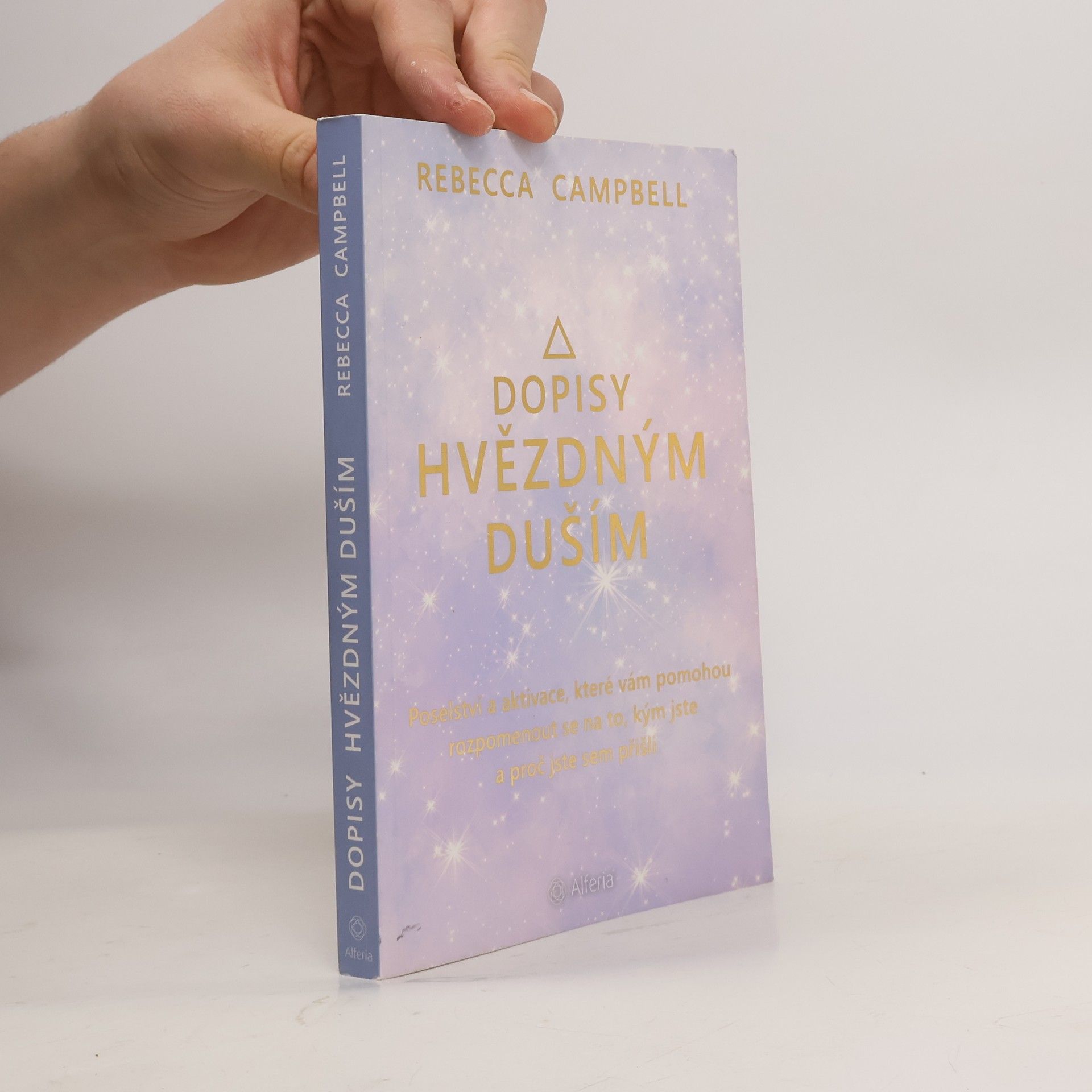 Rebecca Campbell Dopisy hvězdným duším