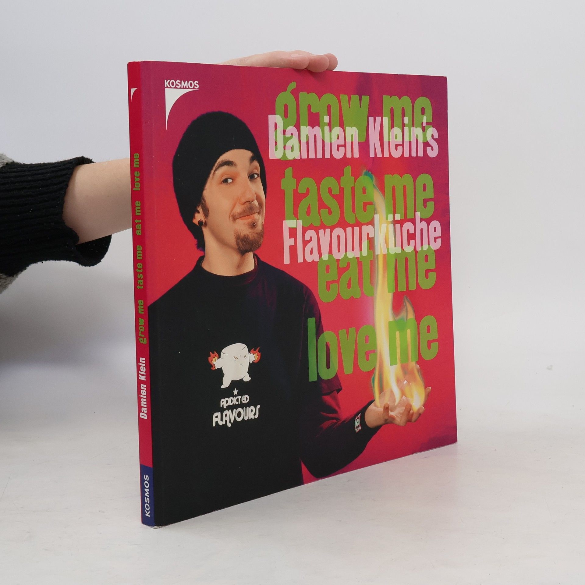 Damien Klein Grow me, taste me, eat me, love me