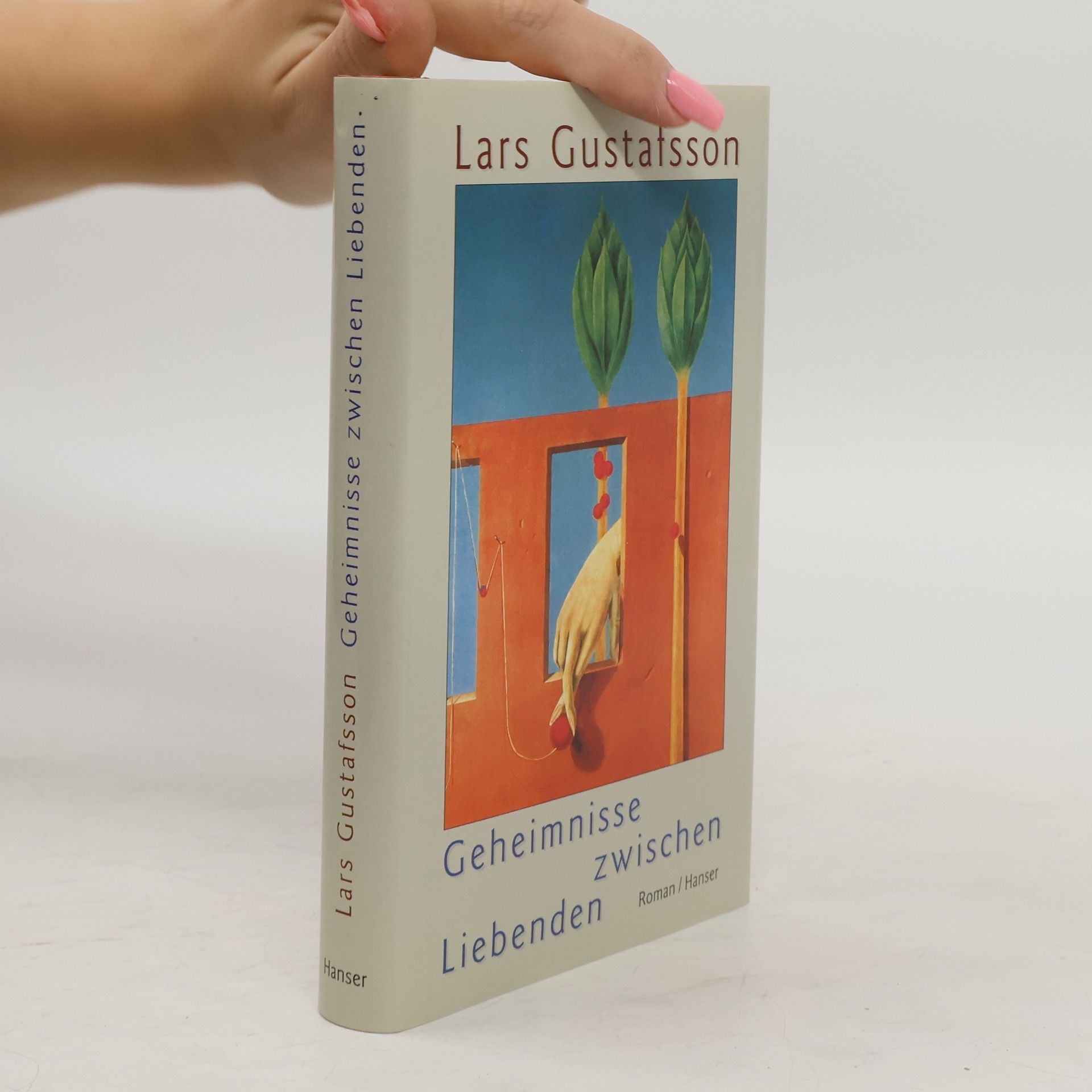 Lars Gustafsson Geheimnisse zwischen Liebenden