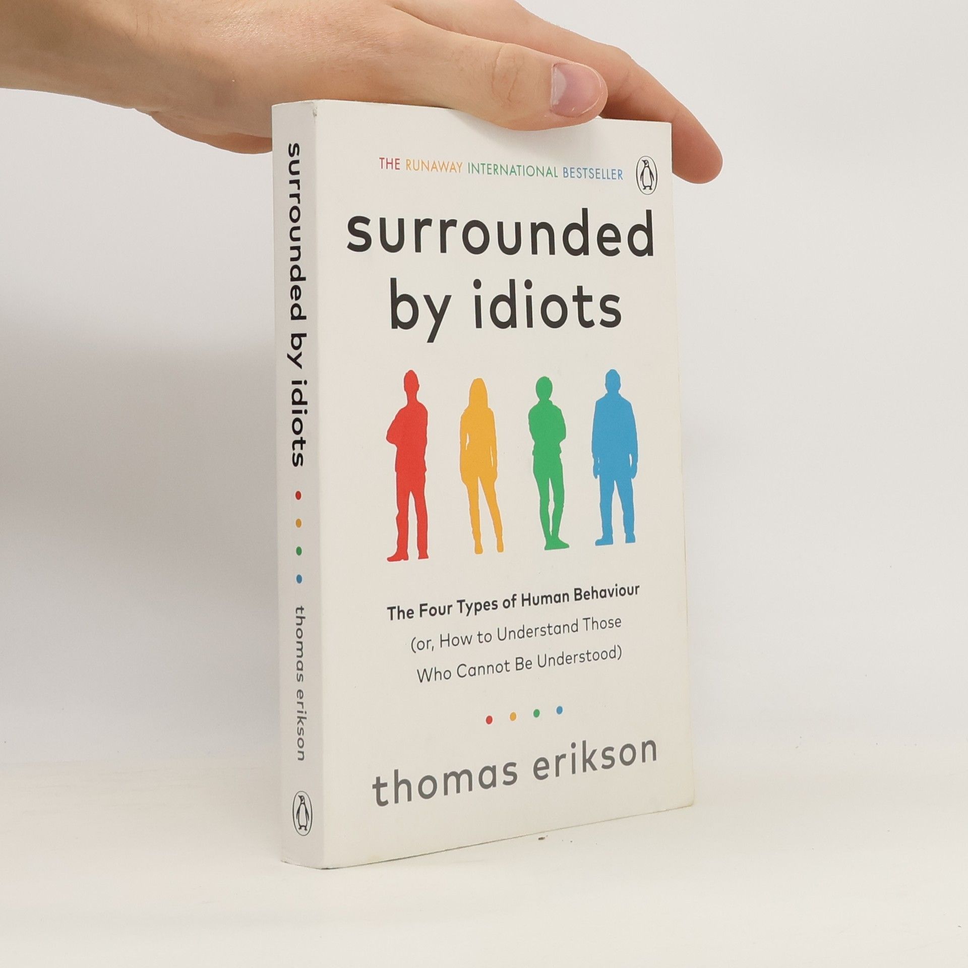 Thomas Erikson Surrounded by idiots