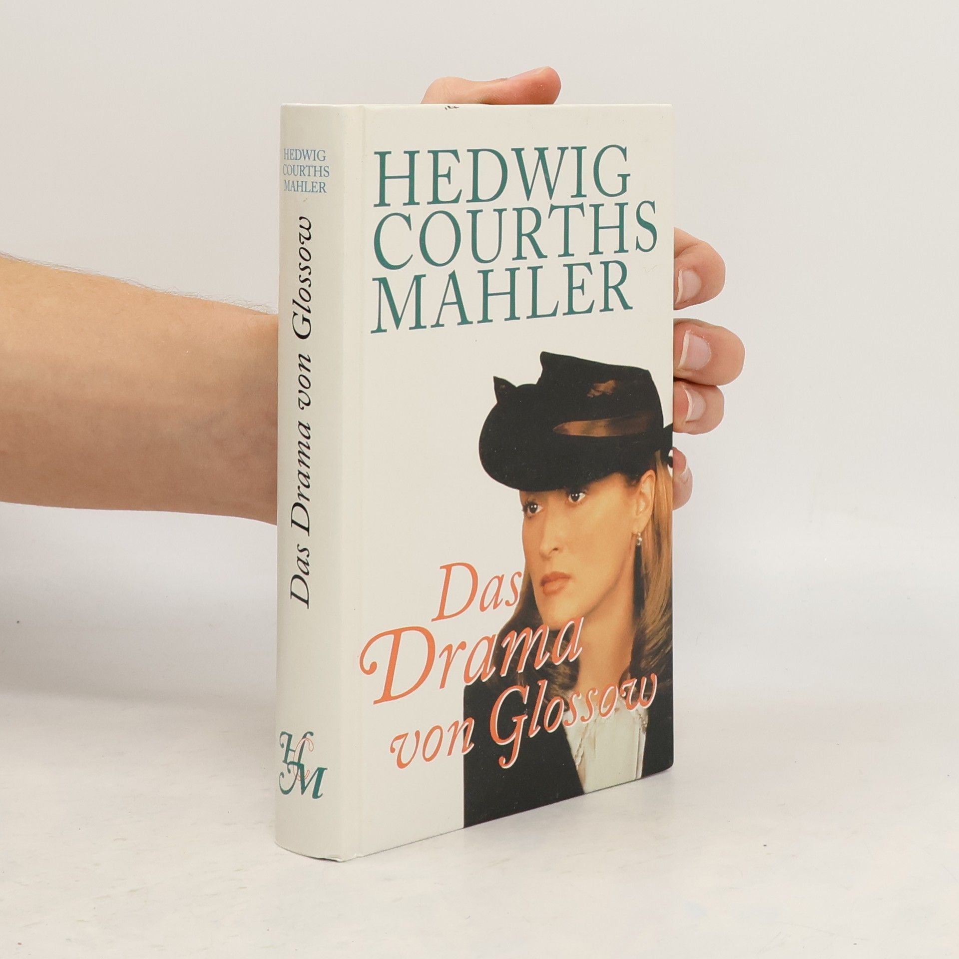 Mahlerová Hedwig Courths Das Drama von Glossow