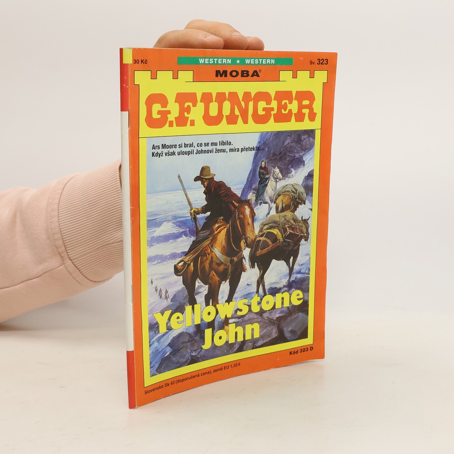 Gert F. Unger Yellowstone John