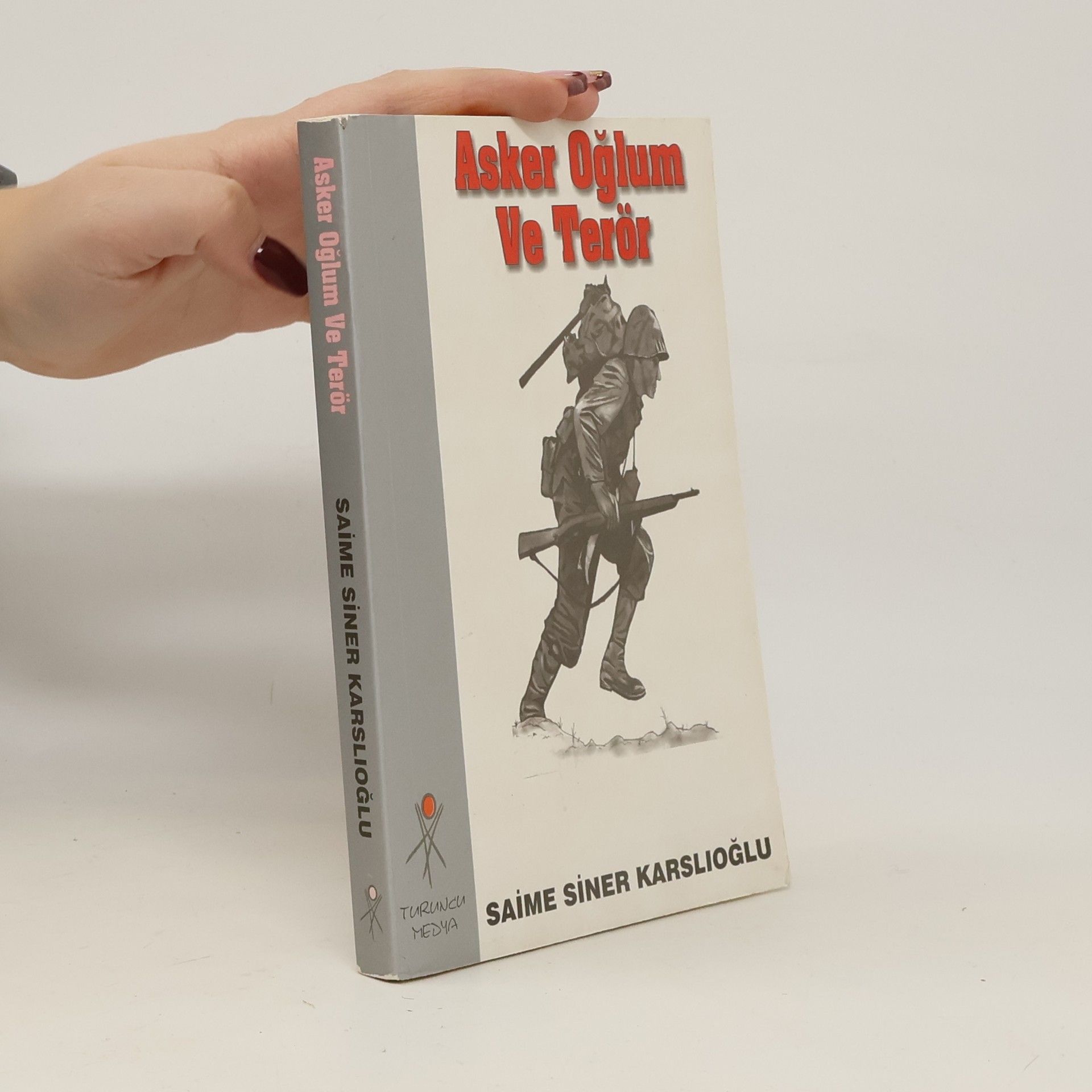 Saime Siner Karslıoğlu Asker oğlum ve terör