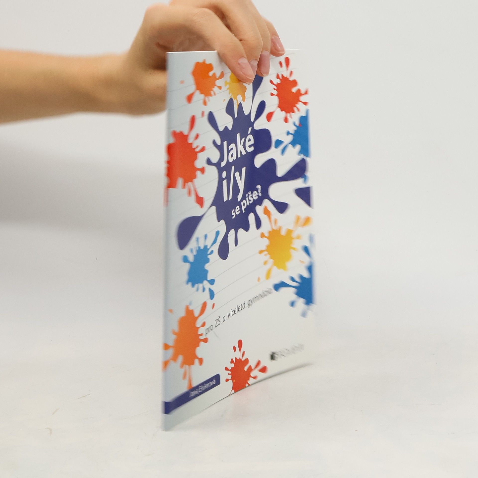 Jana Eislerová Jaké i/y se píše?