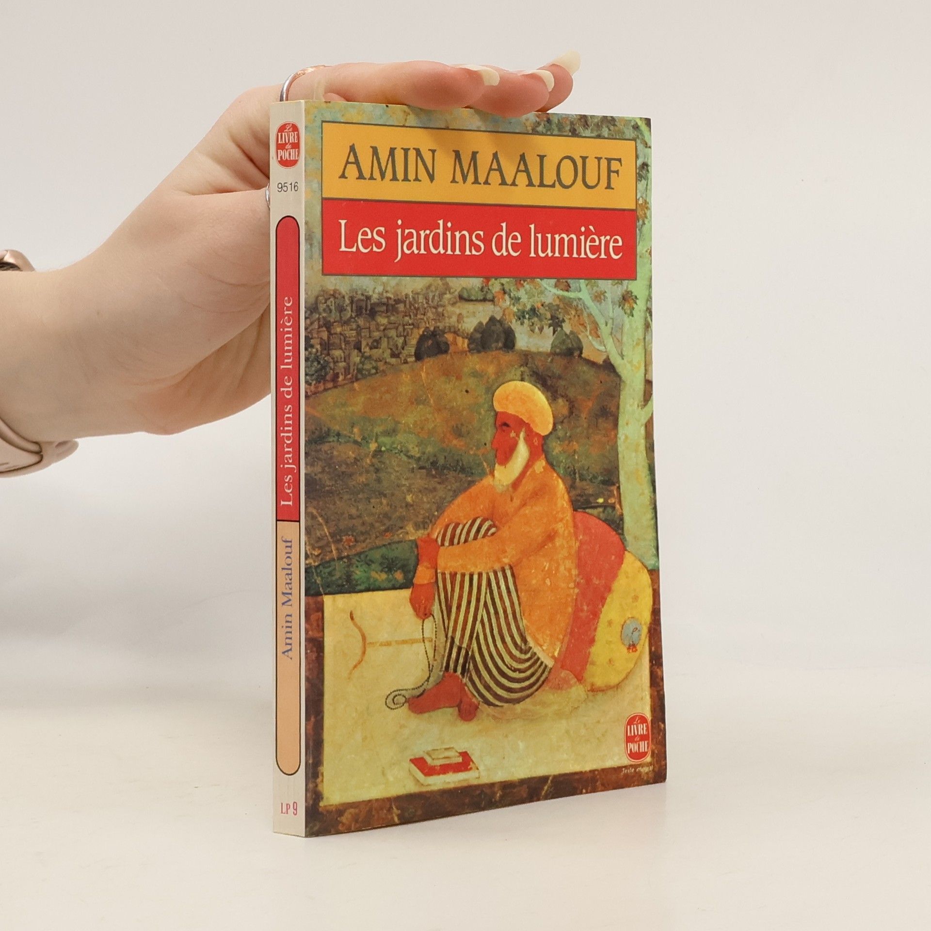 Amin Maalouf Les jardins de lumière