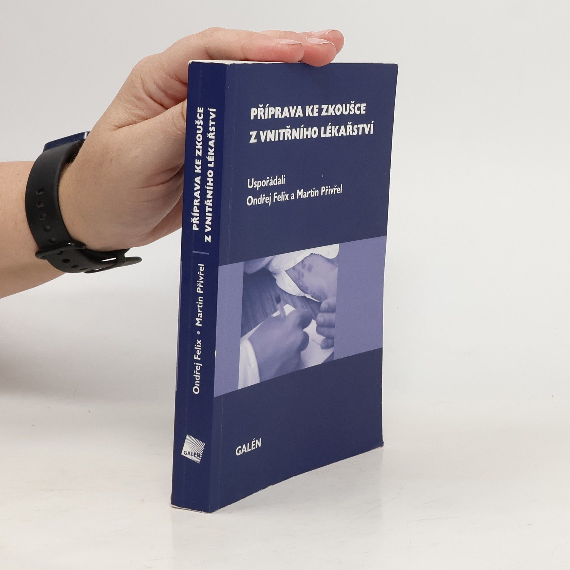 Ondřej Felix Příprava ke zkoušce z vnitřního lékařství