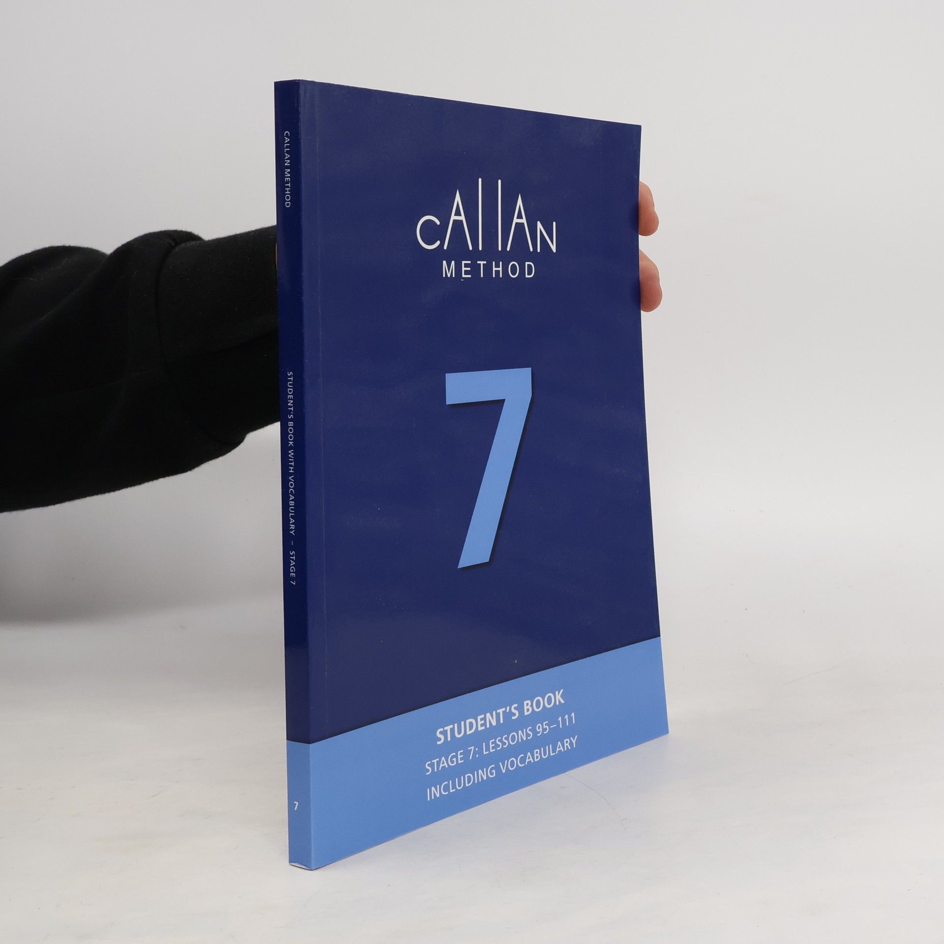 R. K. T. Callan Callan Method. Student's Book 7