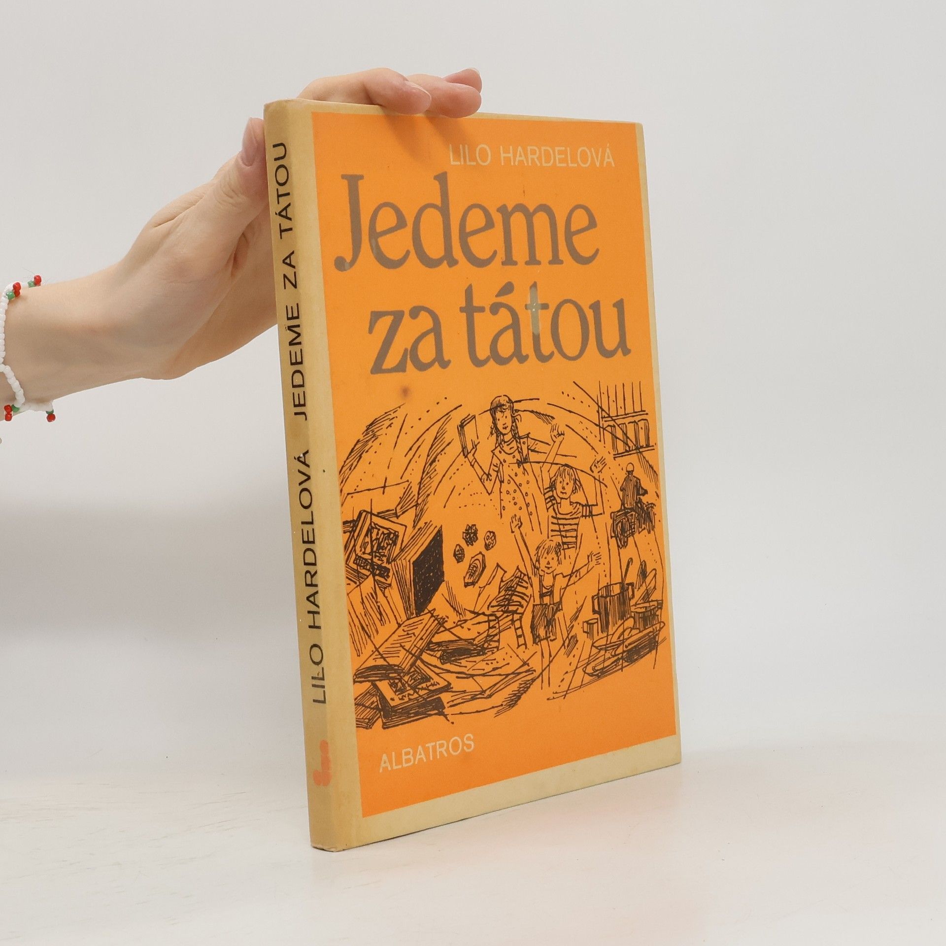 Lilo Hardel Jedeme za tátou