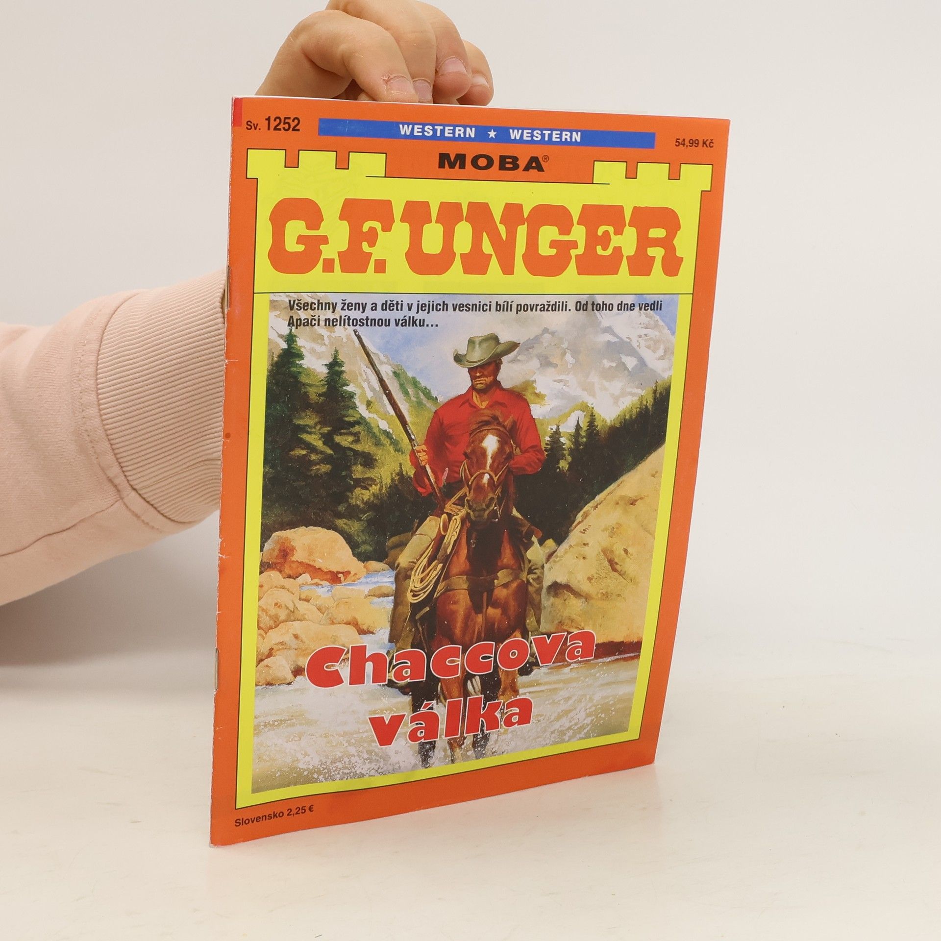 Gert F. Unger Western - 1252: Chaccova válka