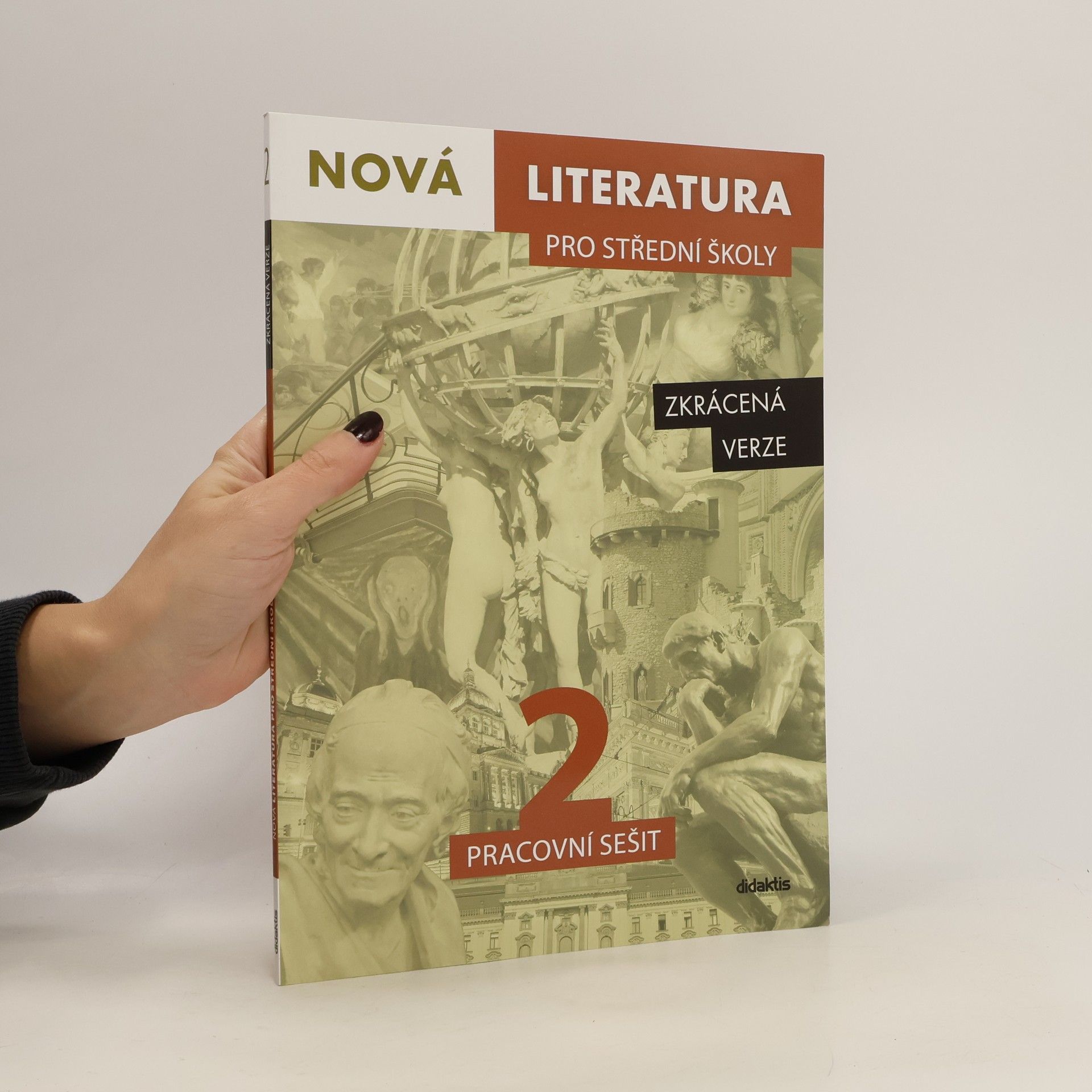 Kolektiv autorů Nová literatura pro střední školy 2 Pracovní sešit