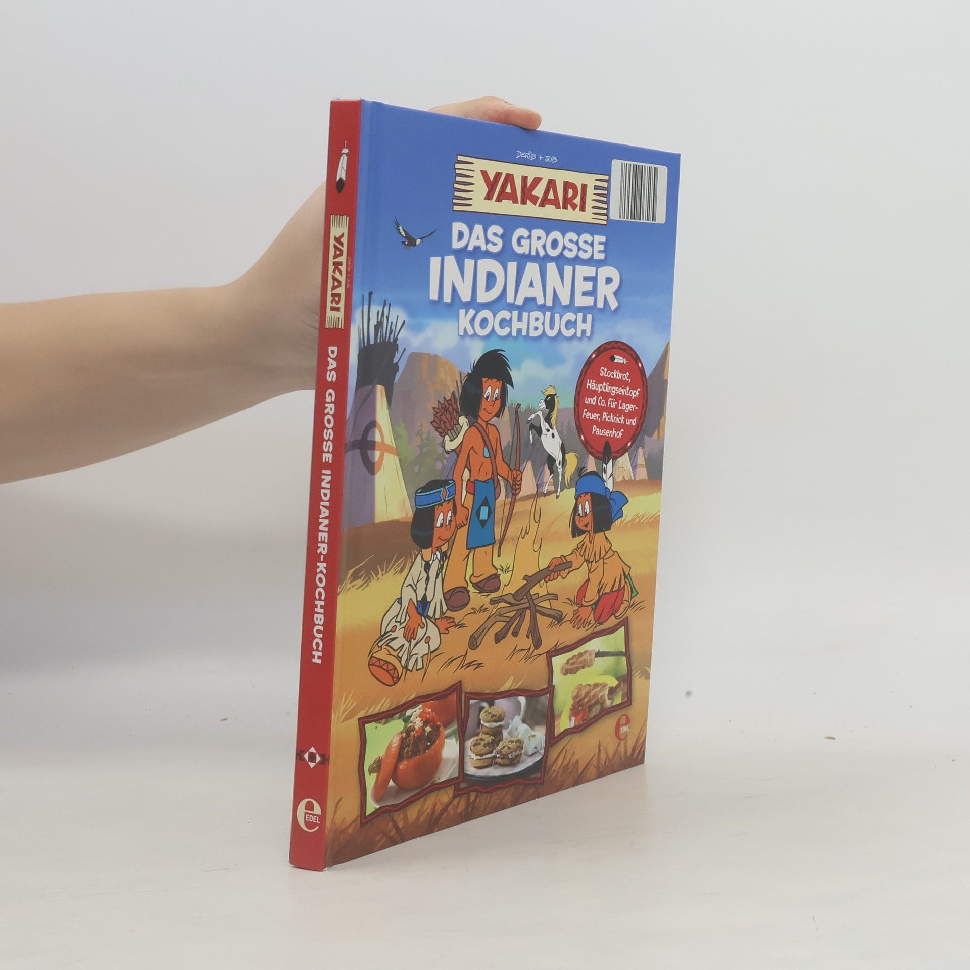 Autorenkollektiv Yakari. Das grosse Indianer Kochbuch