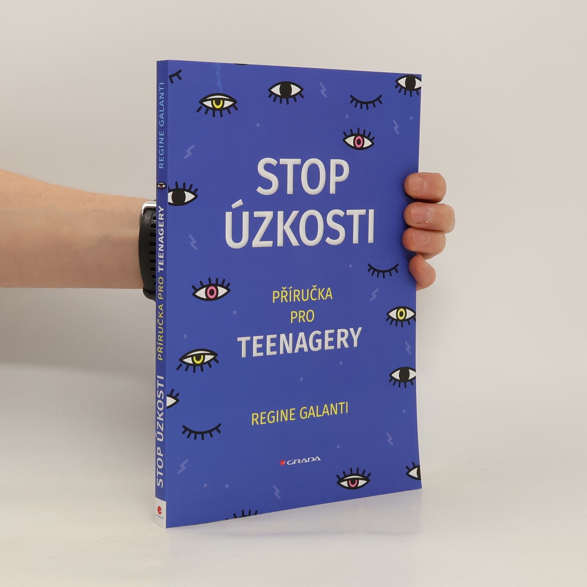 Stop úzkosti - Příručka pro teenagery