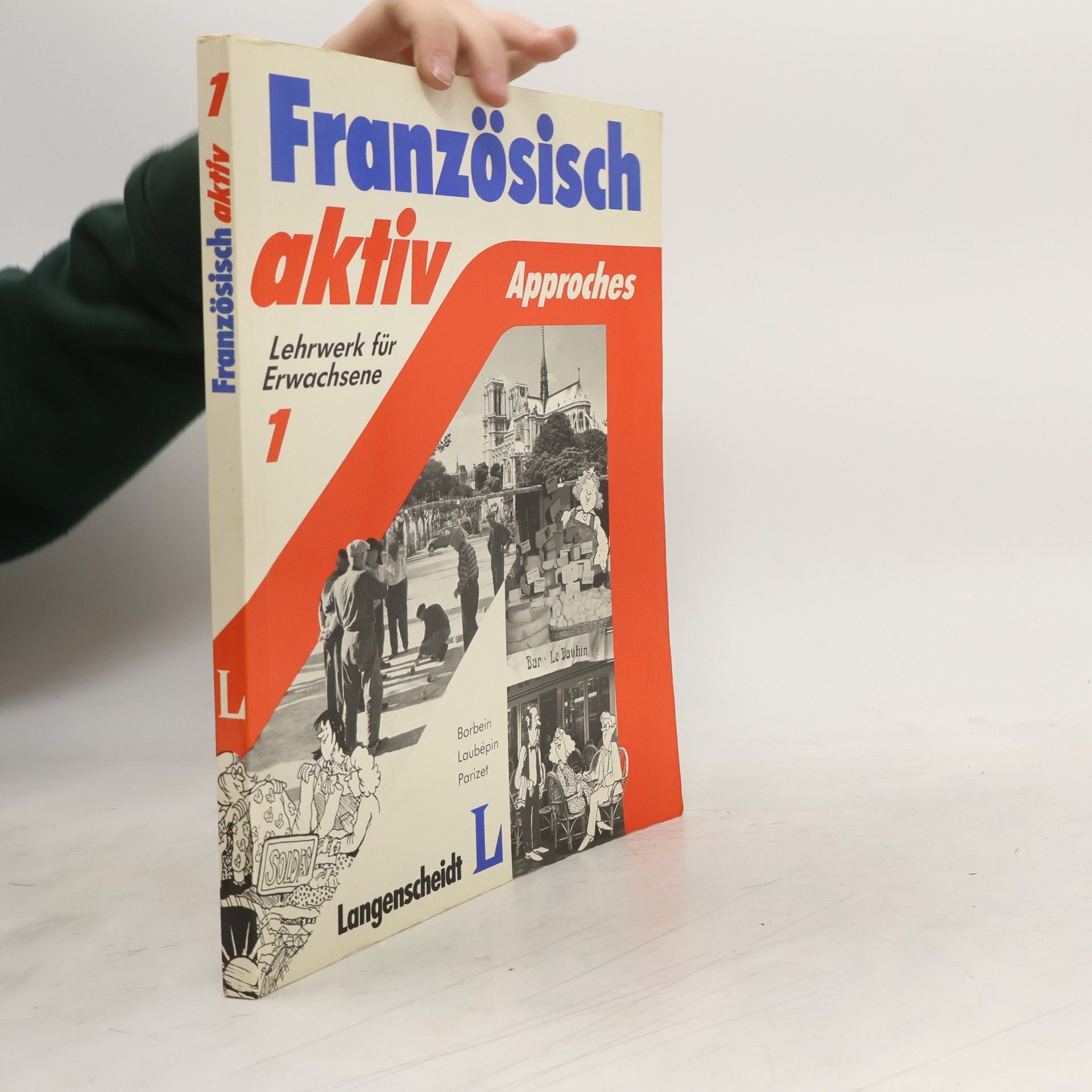 Französisch aktiv 1. Approches