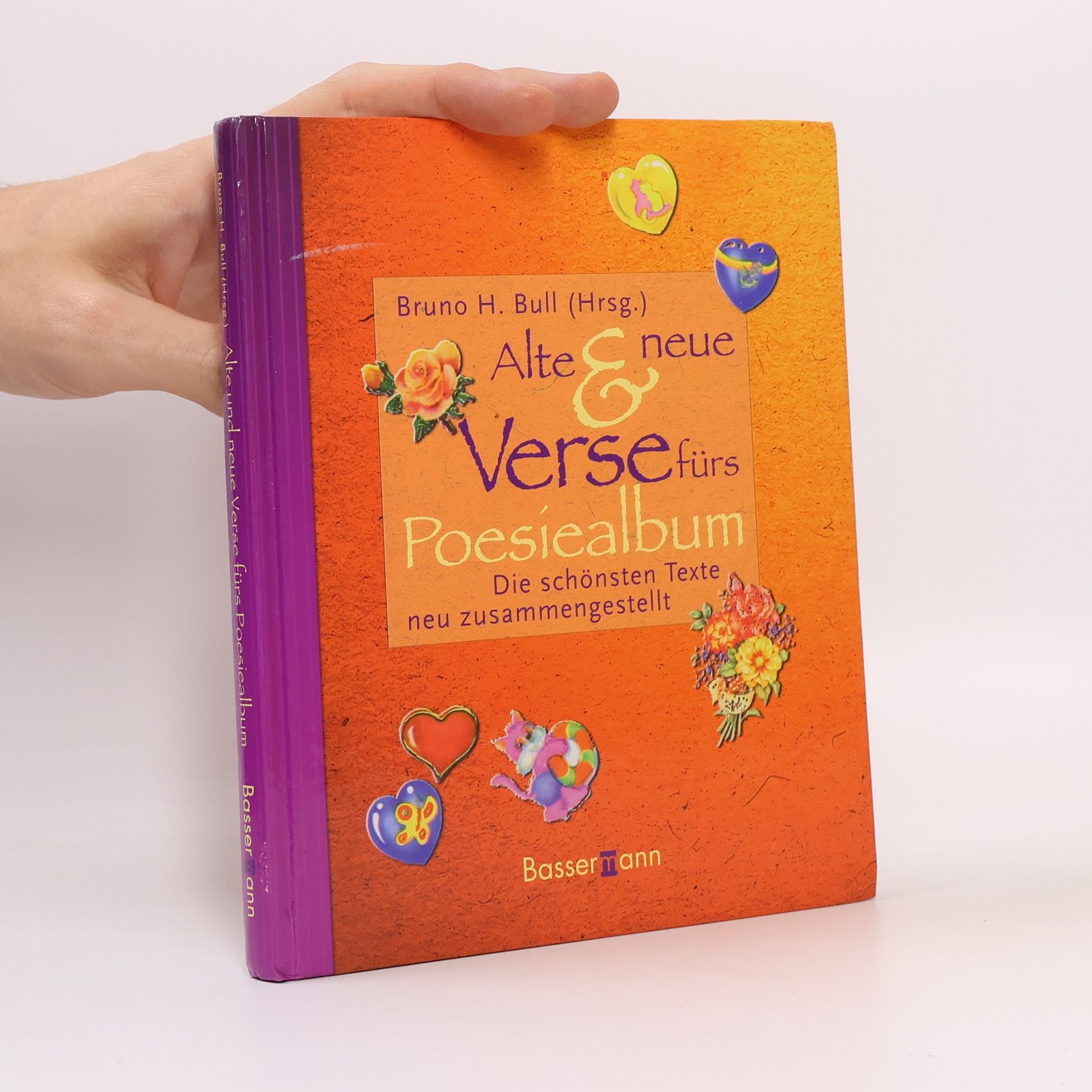 Bruno Horst Bull Alte & neue Verse fürs Poesiealbum