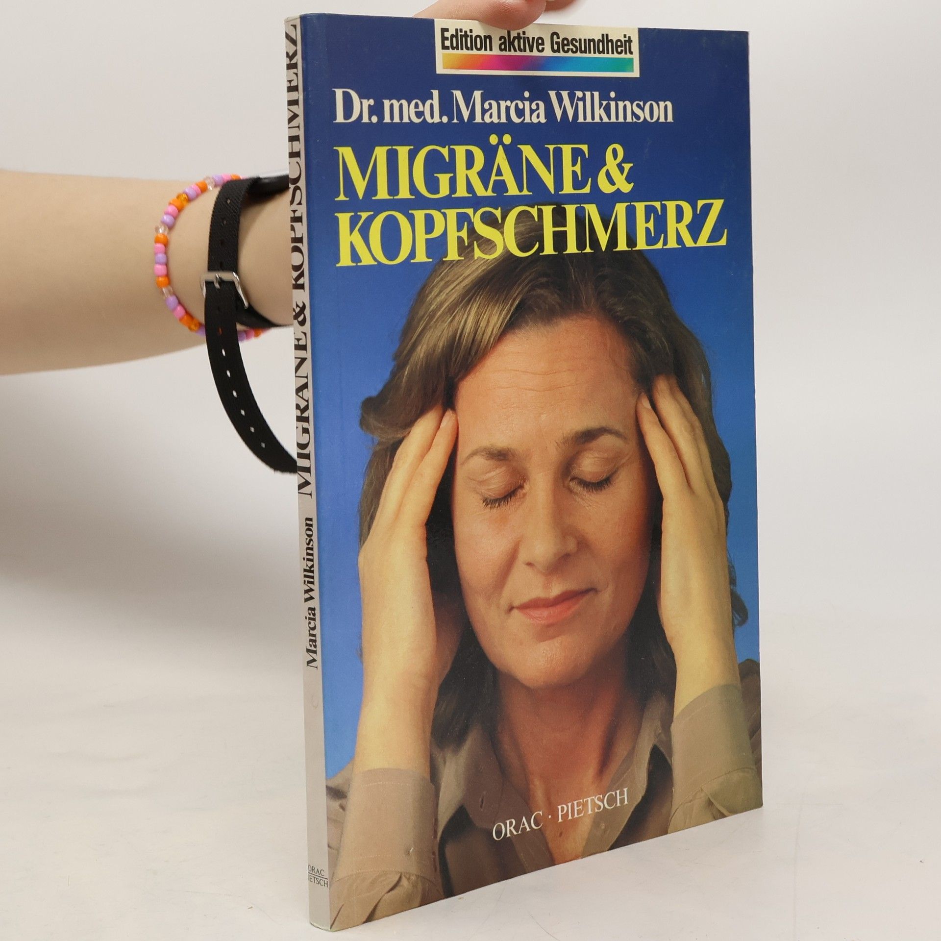 Marcia Wilkinson Migräne &[und] Kopfschmerz