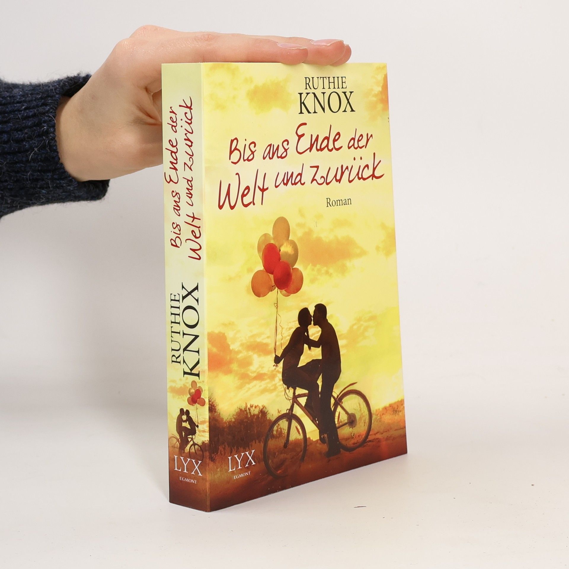 Ruthie Knox Bis ans Ende der Welt und zurück