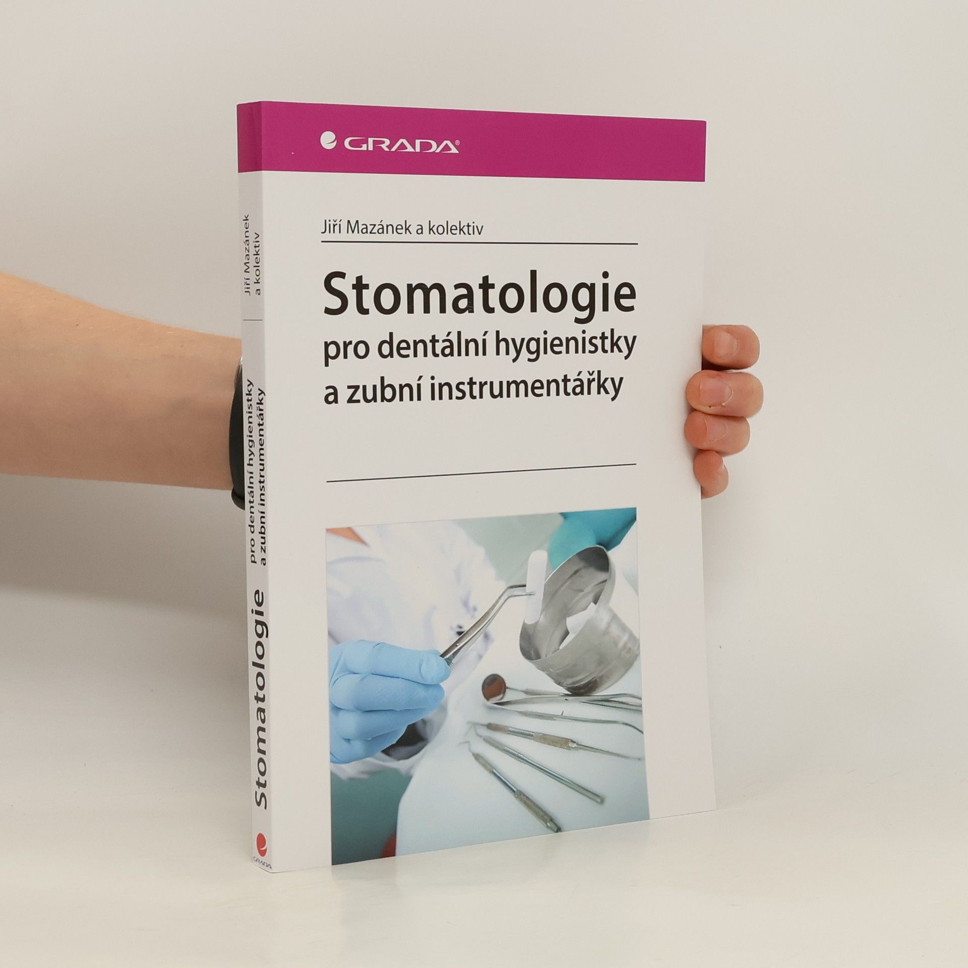 Stomatologie pro dentální hygienistky a zubní instrumentářky