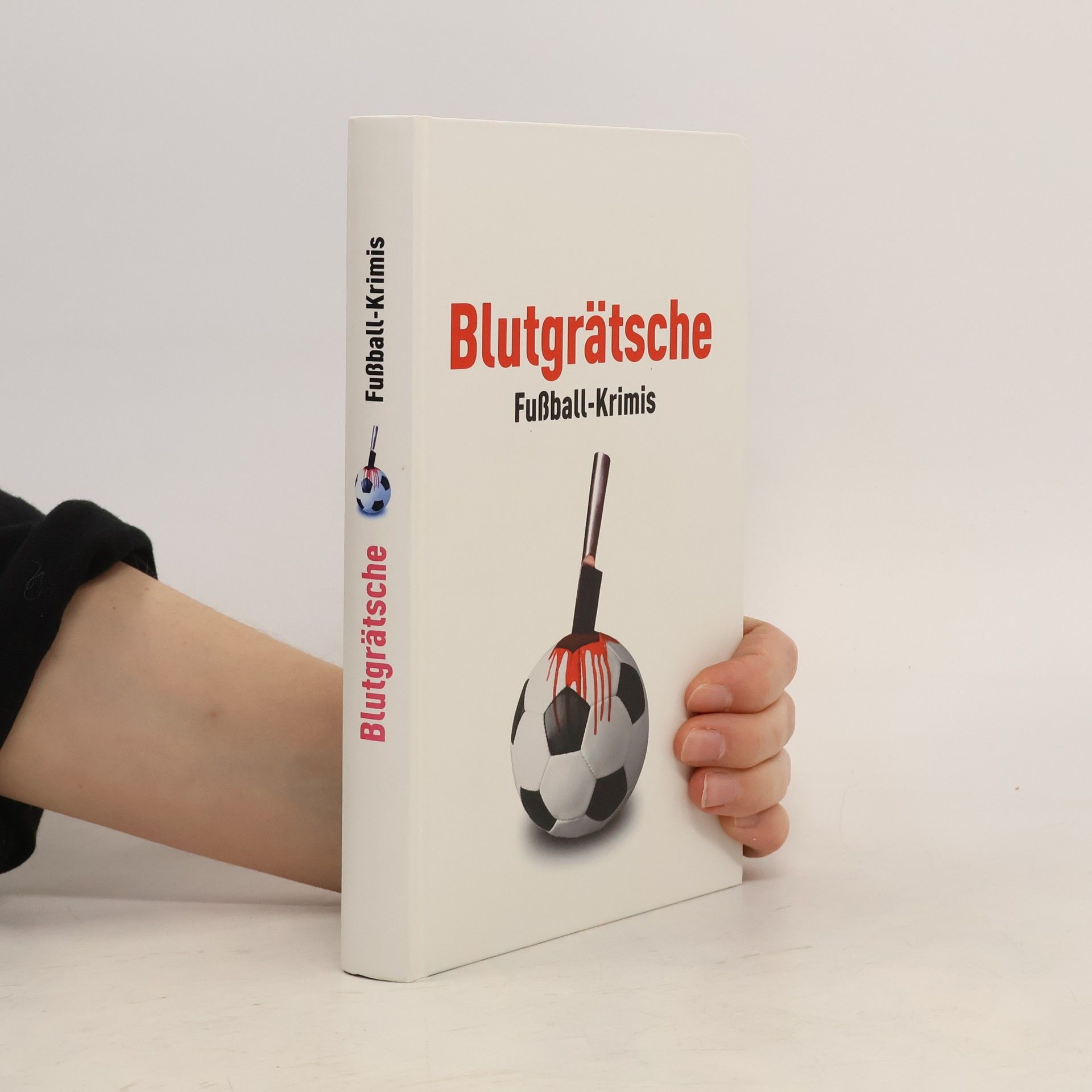 Autorenkollektiv Blutgrätsche