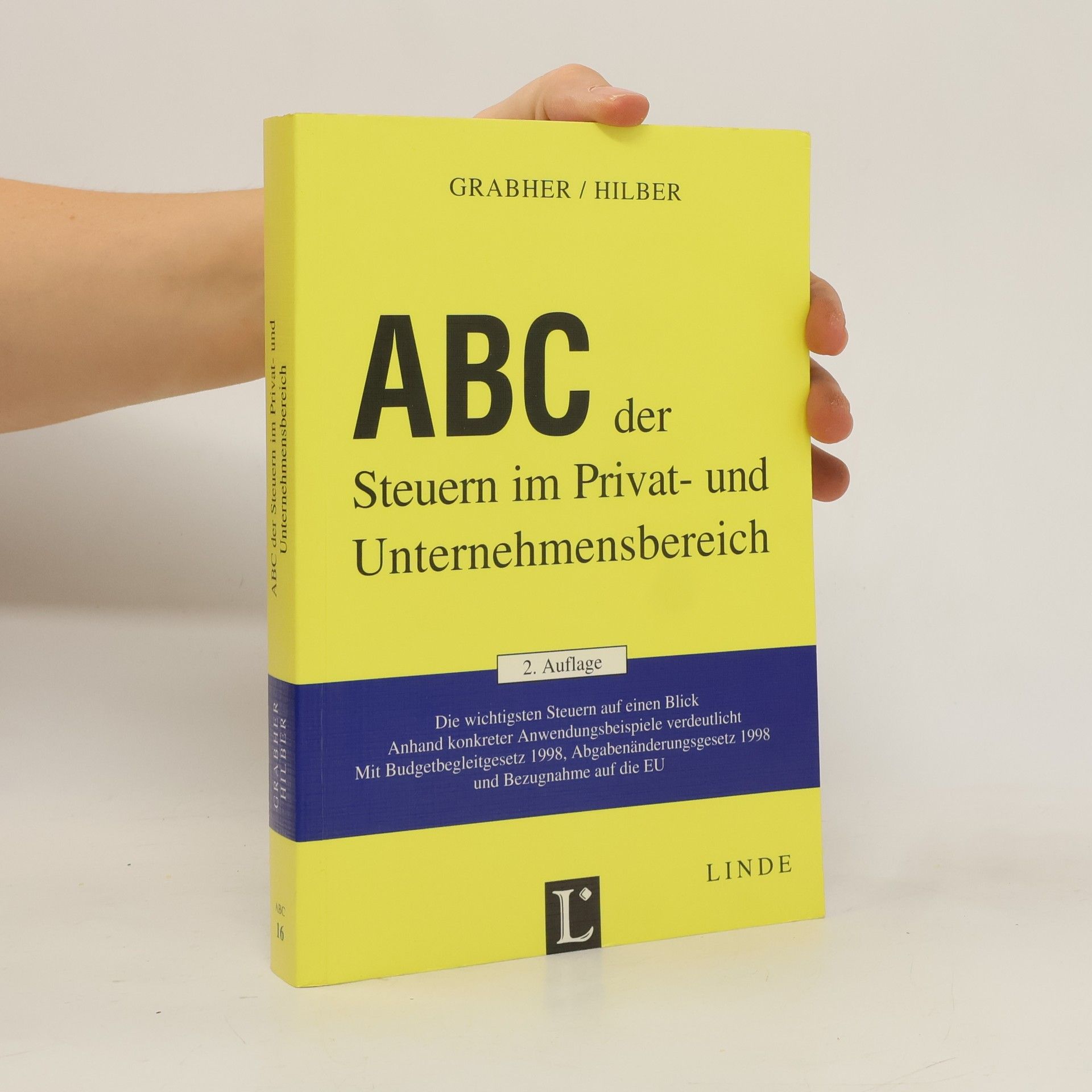 Collectif d'auteurs ABC der Steuern im Privat- und Unternehmensbereich