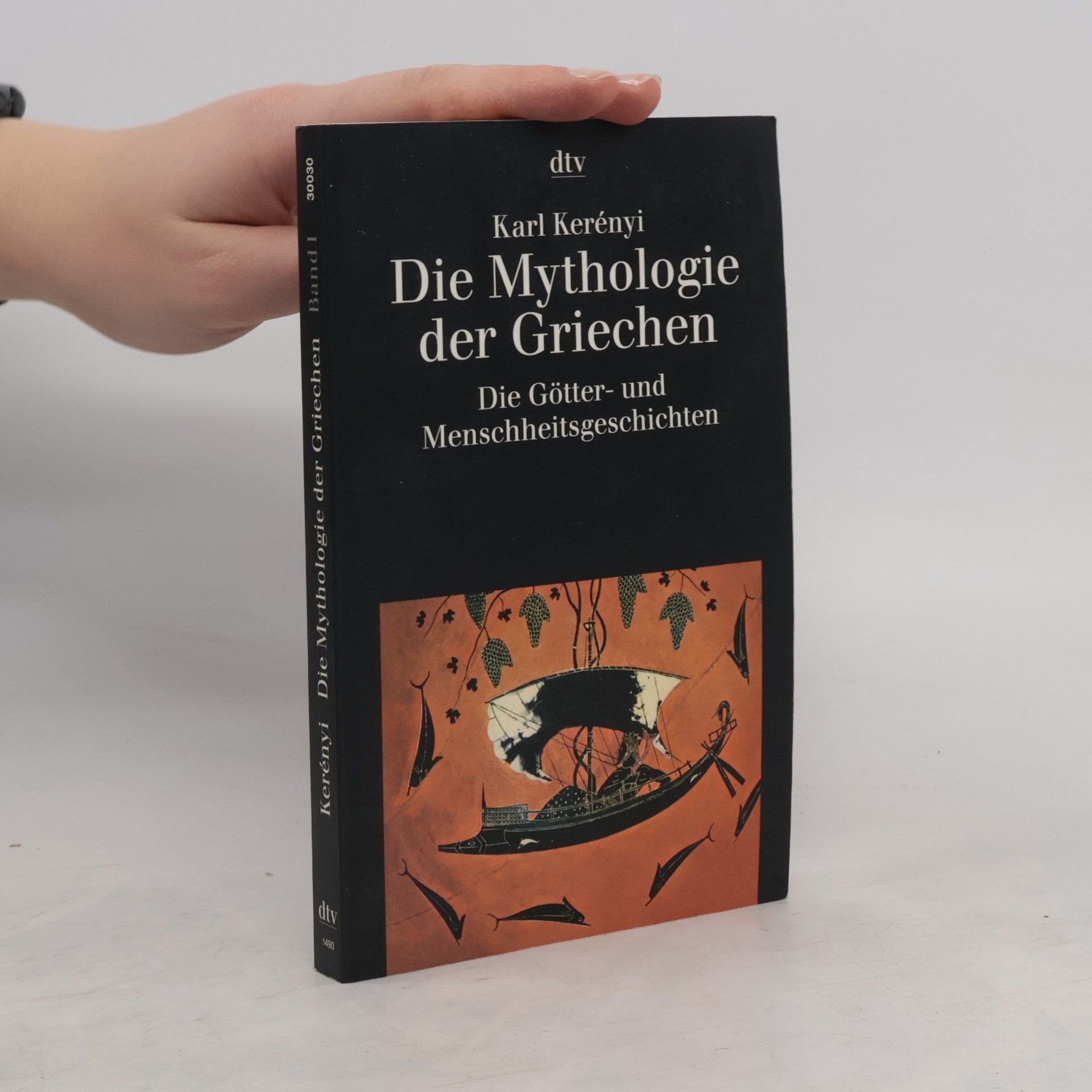 Die Mythologie der Griechen 1. Die Götter- und Menschheitsgeschichten