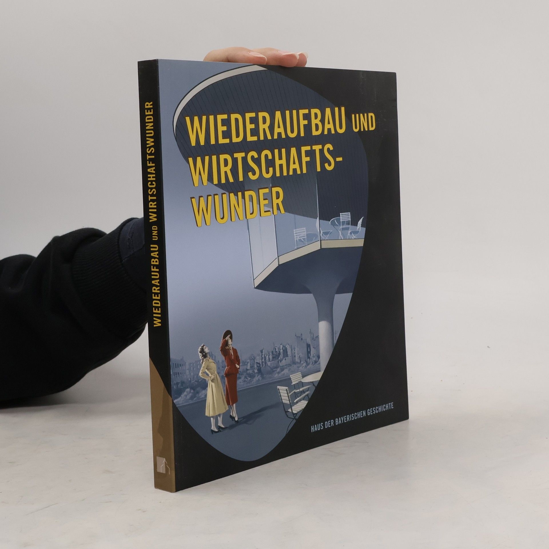 Jürgen Kniep Wiederaufbau und Wirtschaftswunder