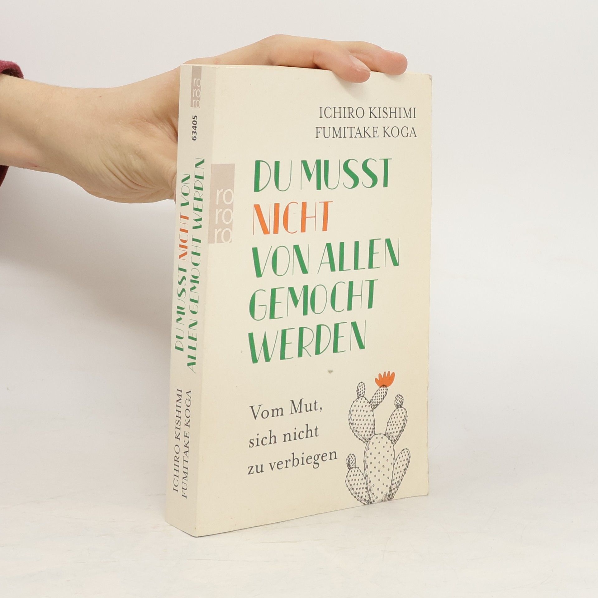 Ičiró Kišimi Du musst nicht von allen gemocht werden