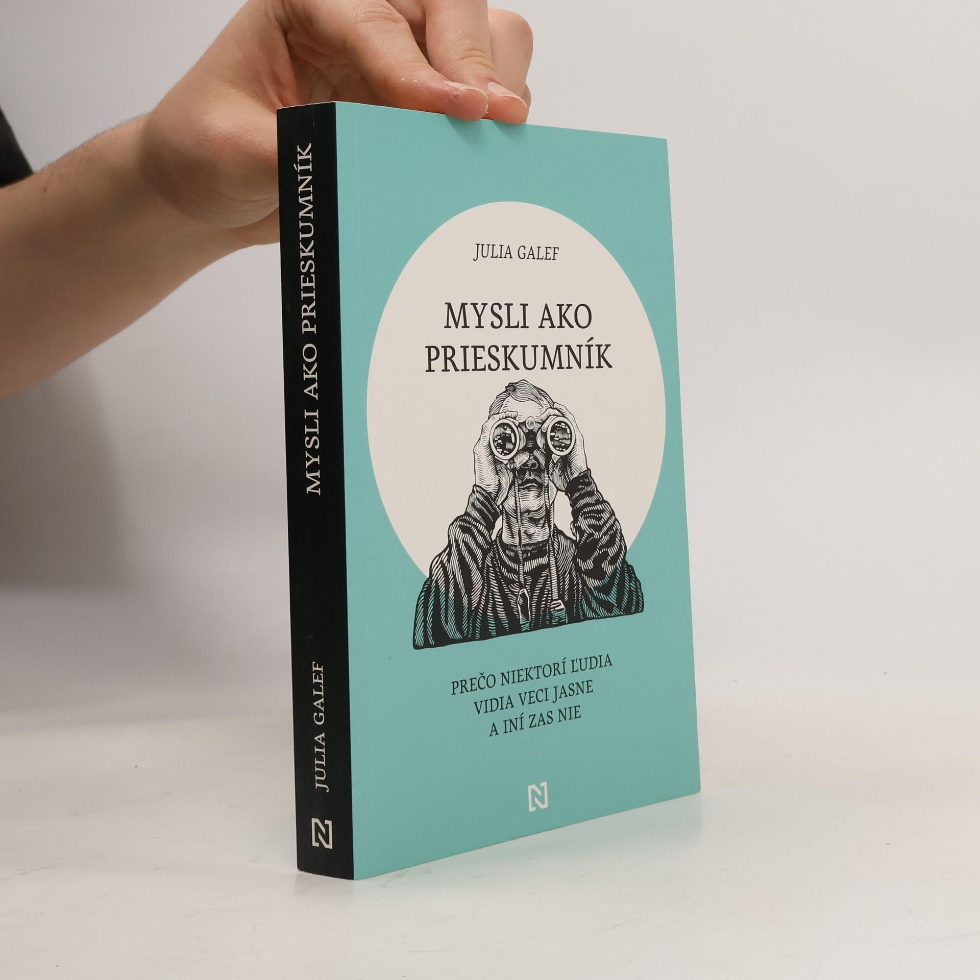 Julia Galef Mysli ako prieskumník