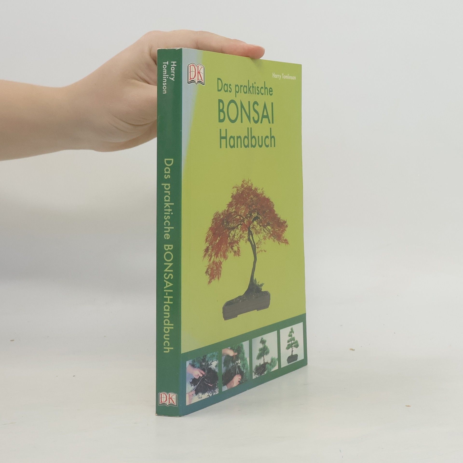 Harry Tomlinson Das praktische Bonsai-Handbuch