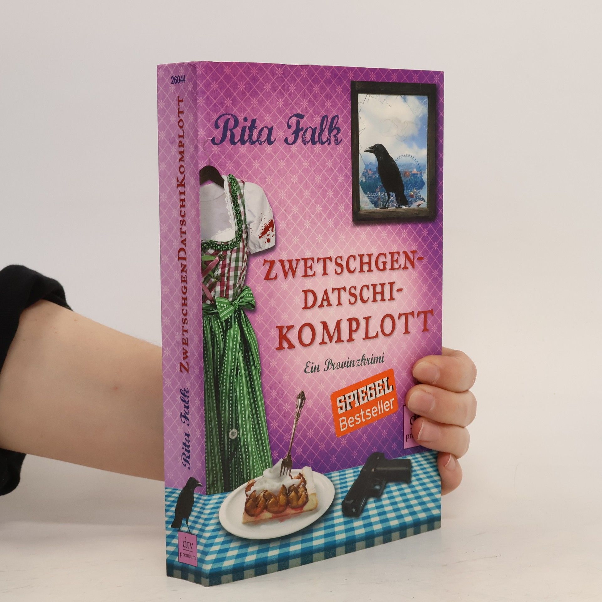 Rita Falk Zwetschgendatschikomplott