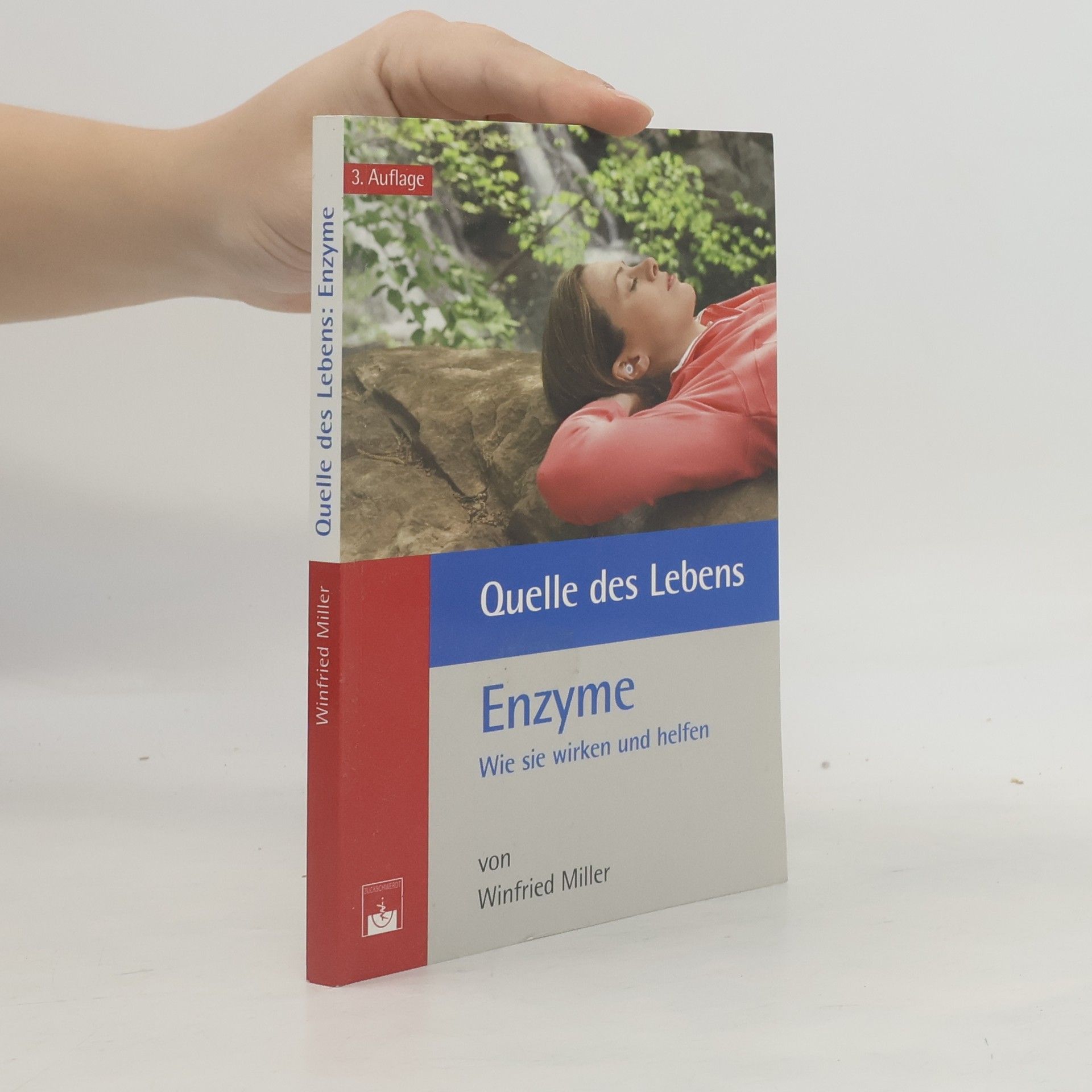 Quelle des Lebens. Enzyme