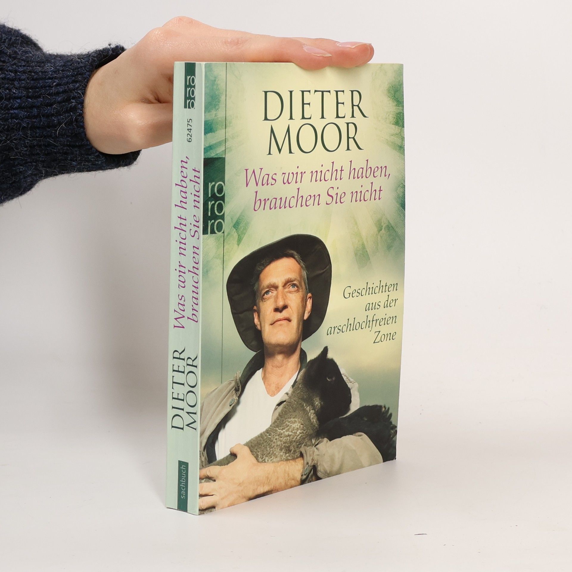 Was wir nicht haben, brauchen Sie nicht