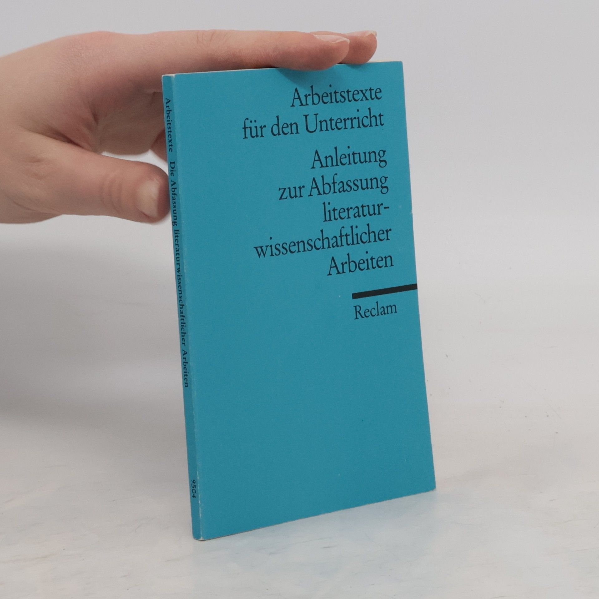 Autorenkollektiv Anleitung zur Abfassung literaturwissenschaftlicher Arbeiten