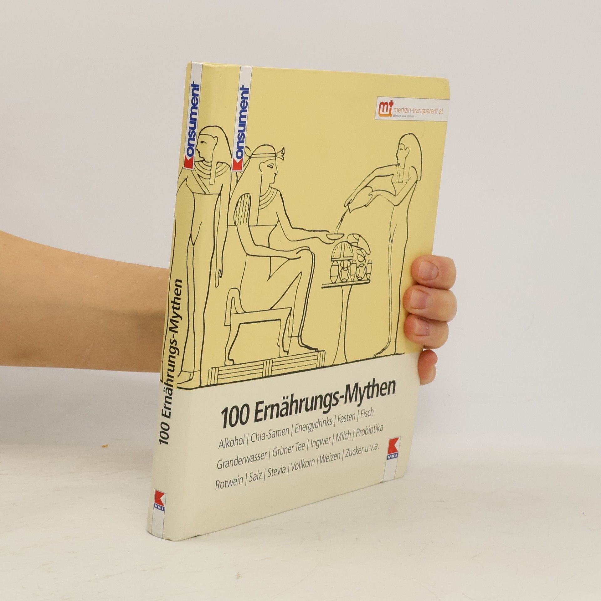 Kolektív autorov 100 Ernährungs-Mythen