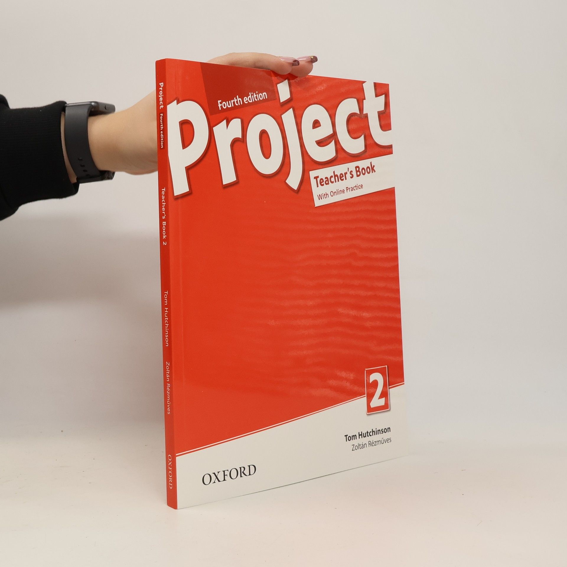 Tom Hutchinson Project 2. Teacher's Book With Online Practice