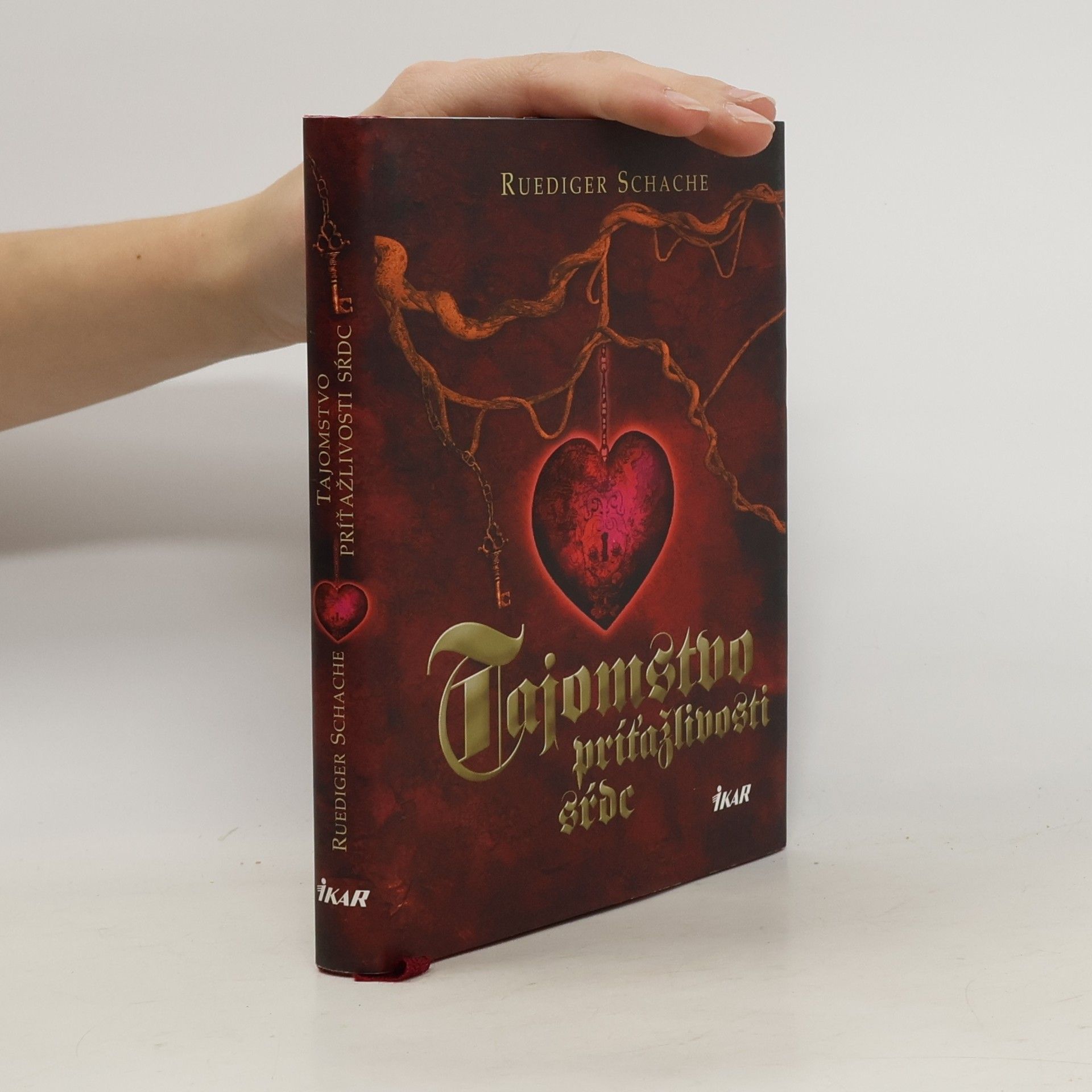 Ruediger Schache Tajomstvo príťažlivosti sŕdc