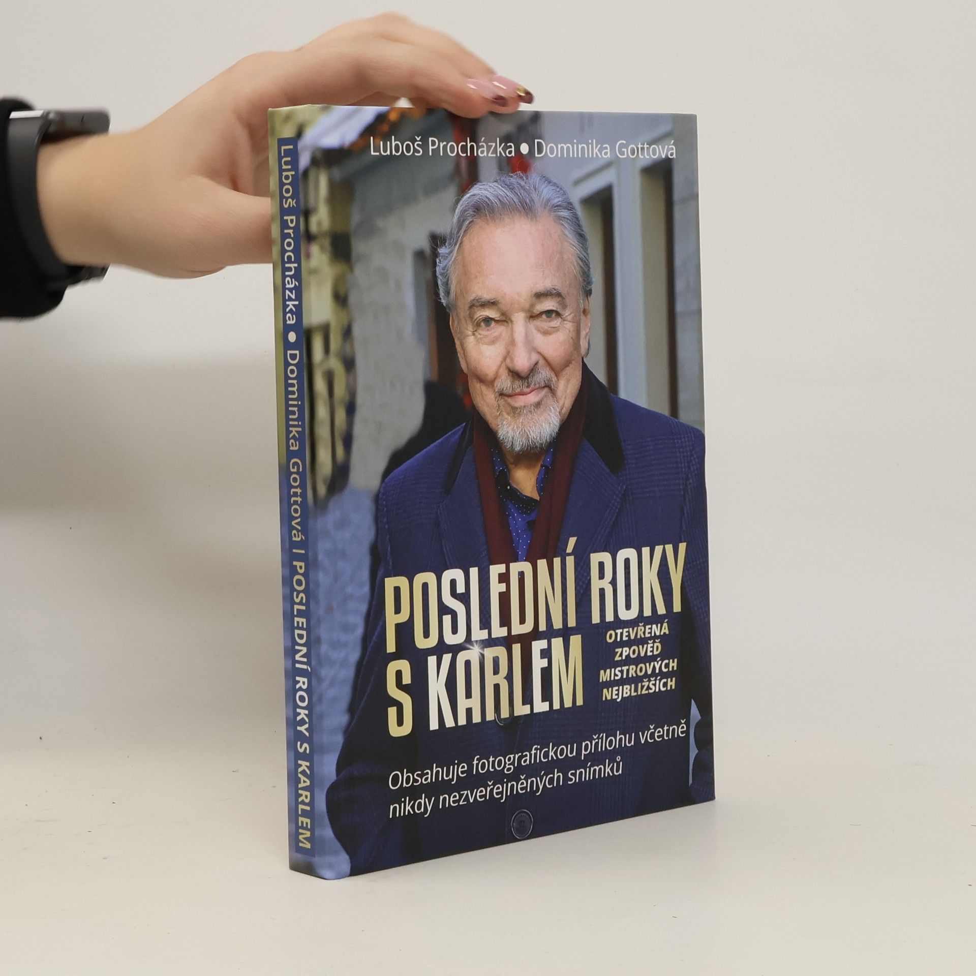 Luboš Procházka Poslední roky s Karlem: Otevřená zpověď Mistrových nejbližších