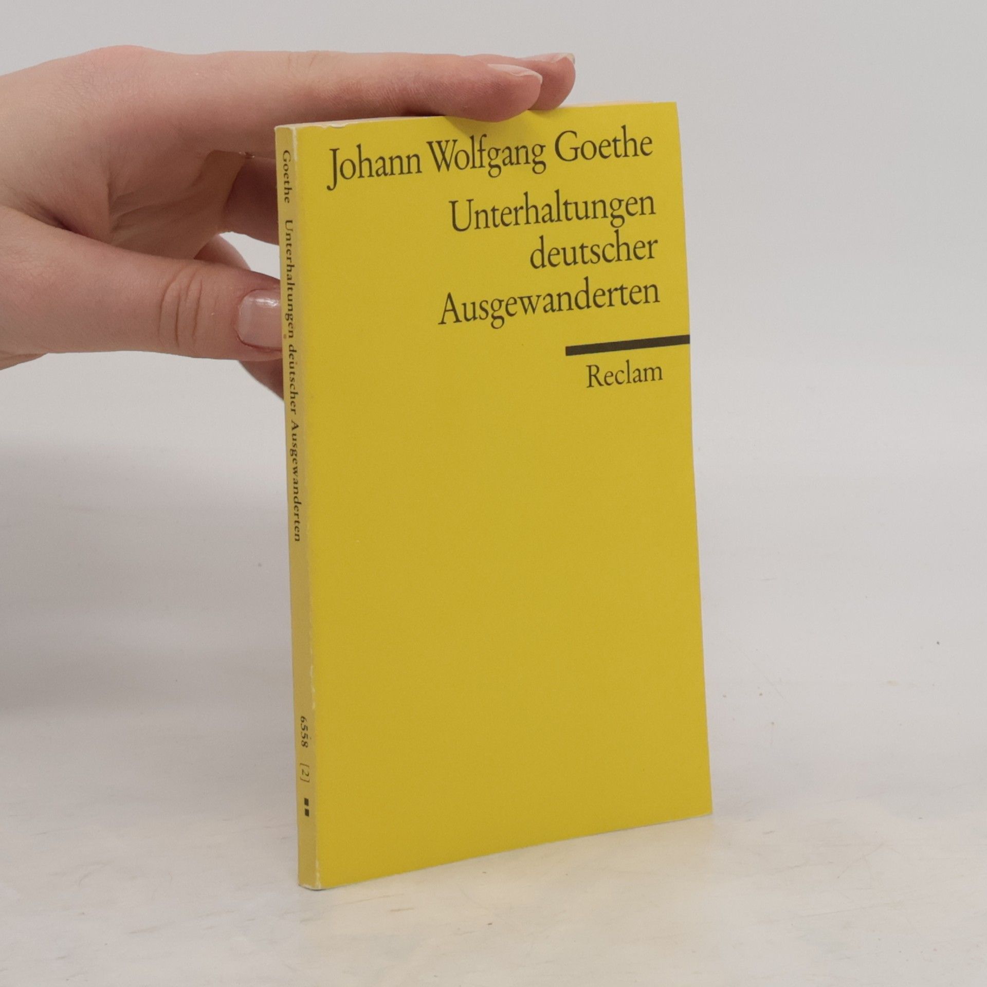 Johann Wolfgang von Goethe Unterhaltungen deutscher Ausgewanderten