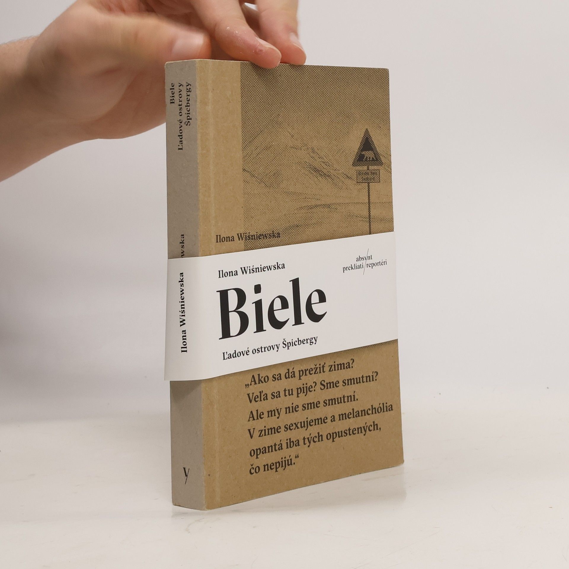 Ilona Wiśniewska Biele: Ľadový ostrov Špicbergy